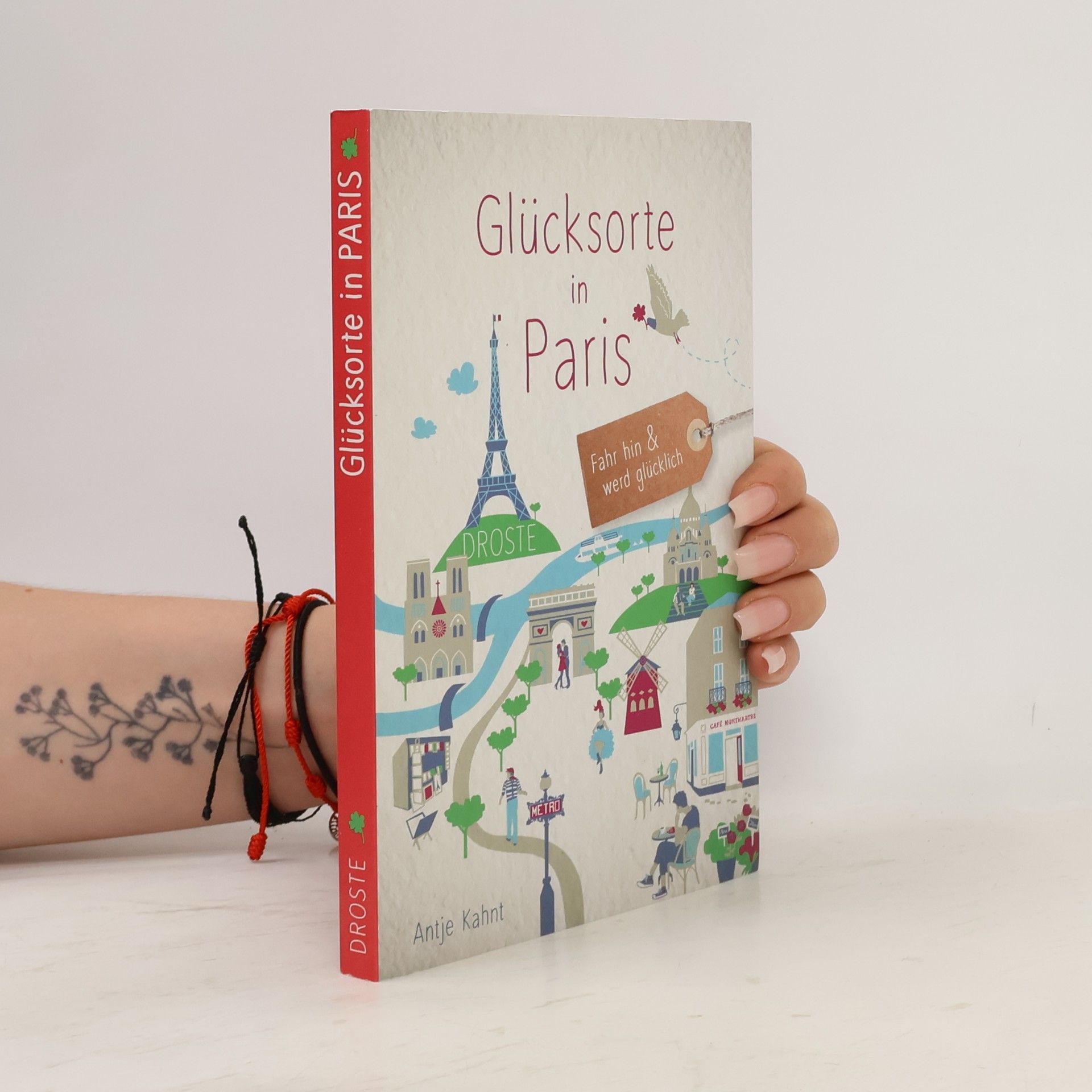 Antje Kahnt Glücksorte in Paris