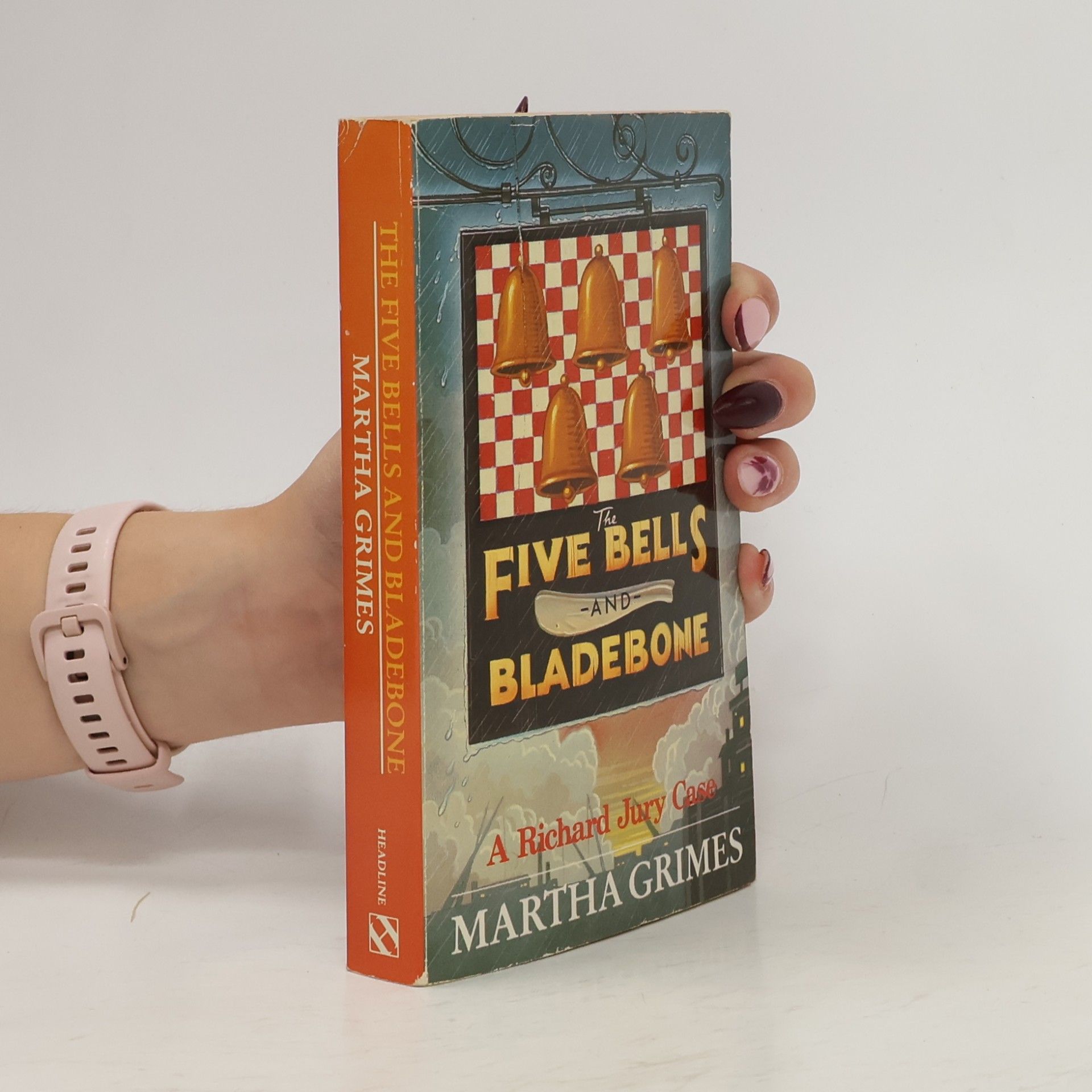 Martha Grimesová The Five Bells and Bladebone