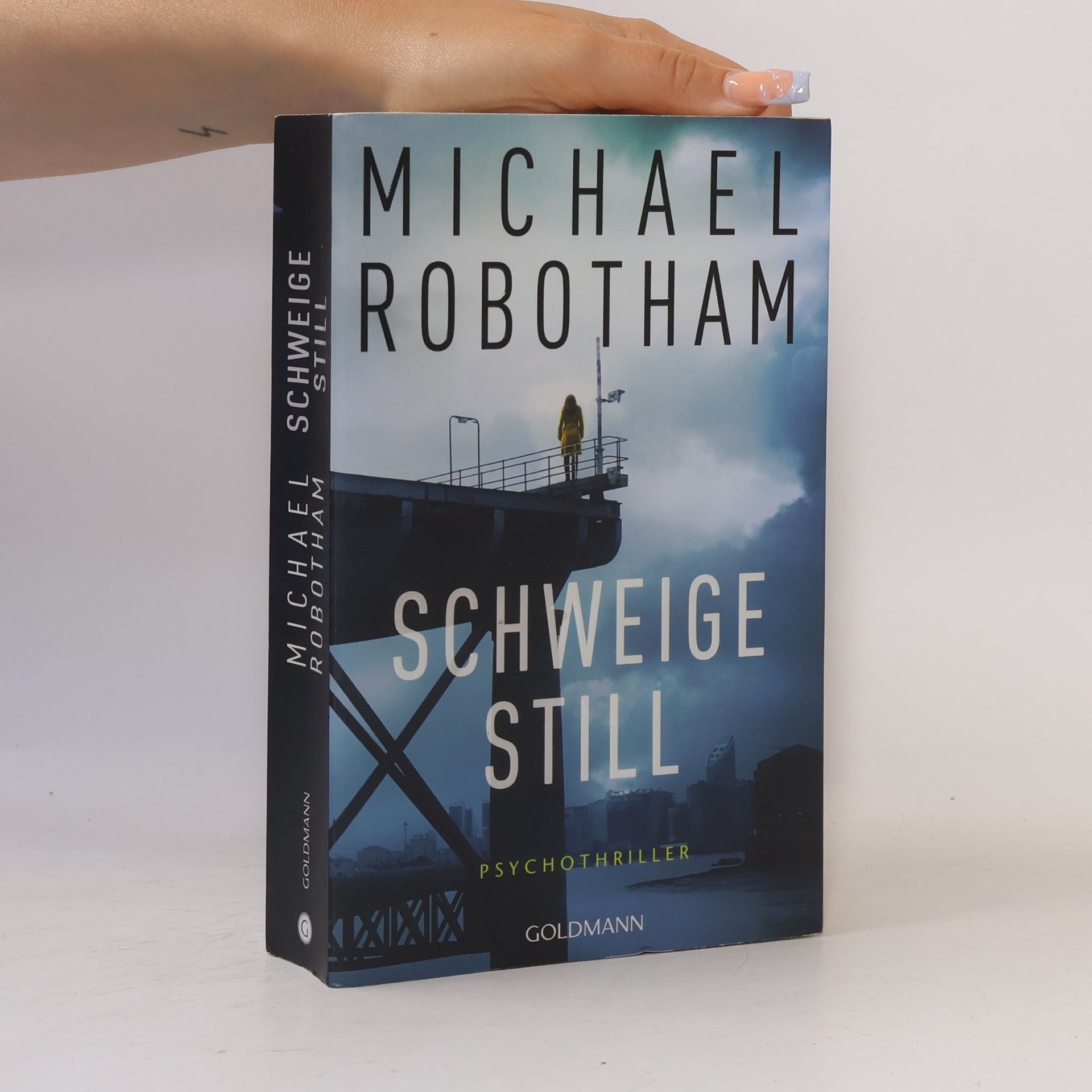 Michael Robotham Schweige Still