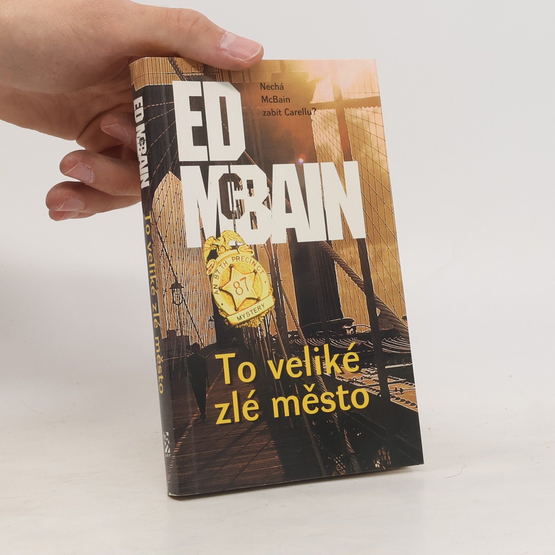 Ed McBain To veliké zlé město
