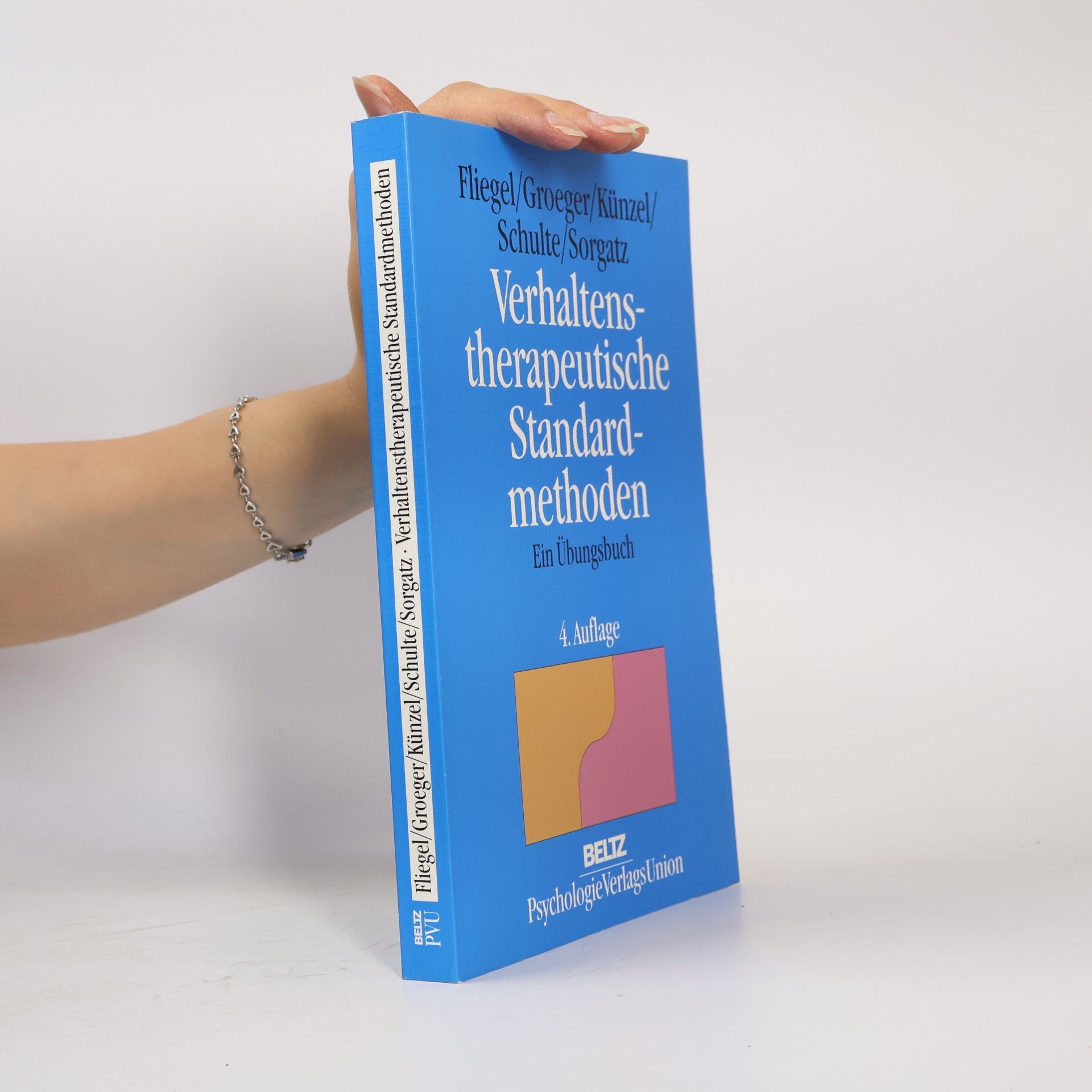 Autorenkollektiv Verhaltenstherapeutische Standardmethoden