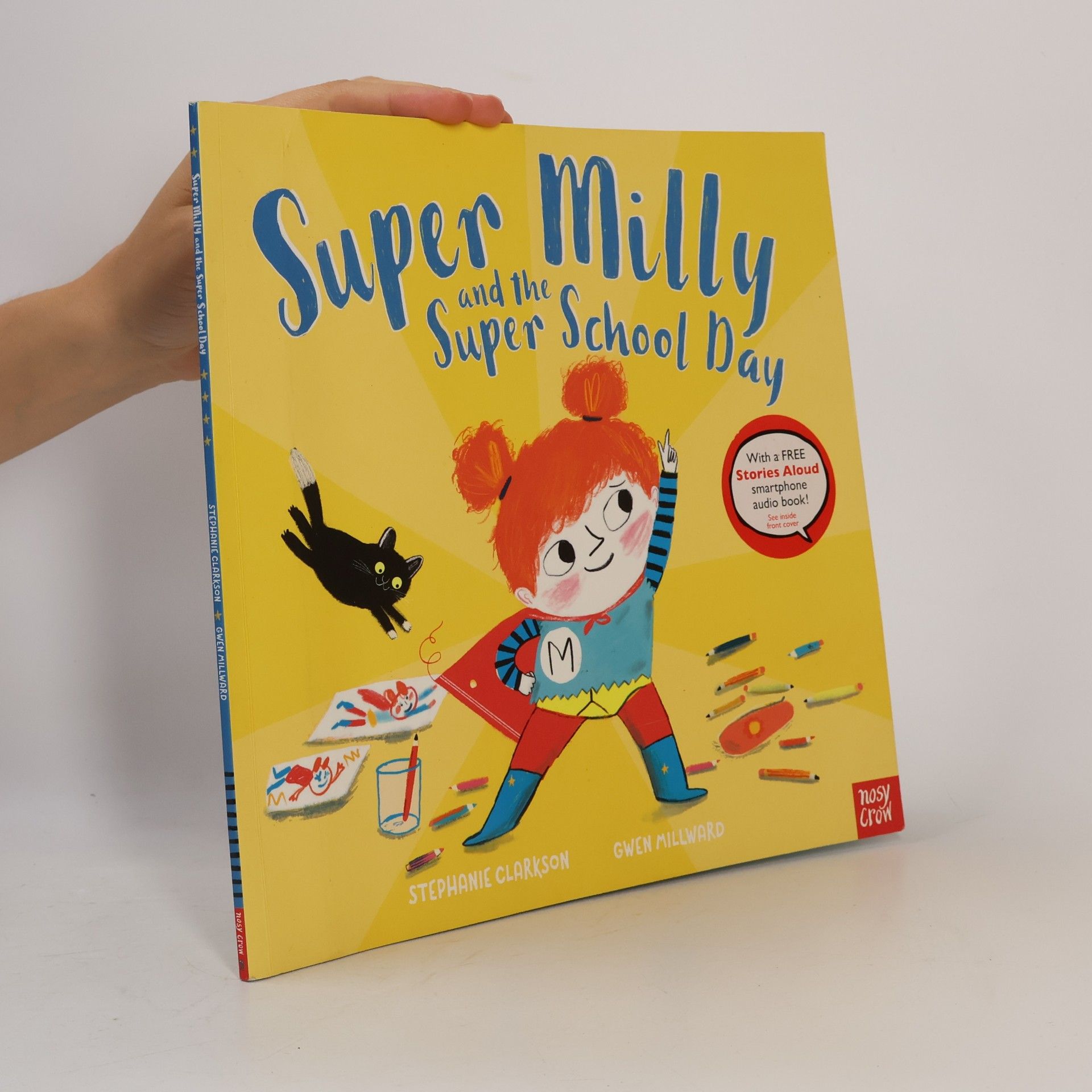 Stephanie Clarkson Super Milly and the Super School Day