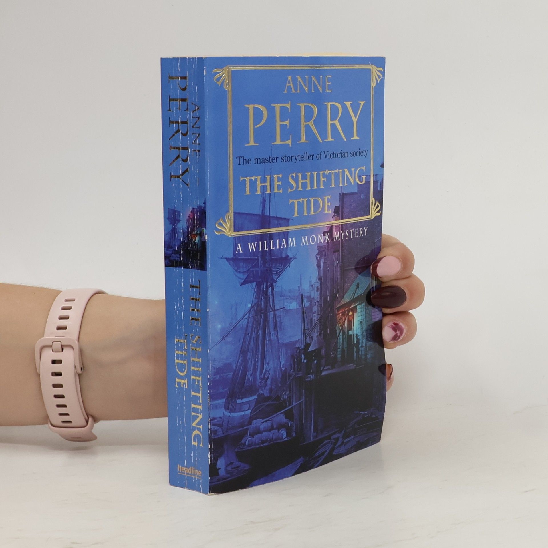 Anne Perry The Shifting Tide (William Monk Mystery, Book 14)