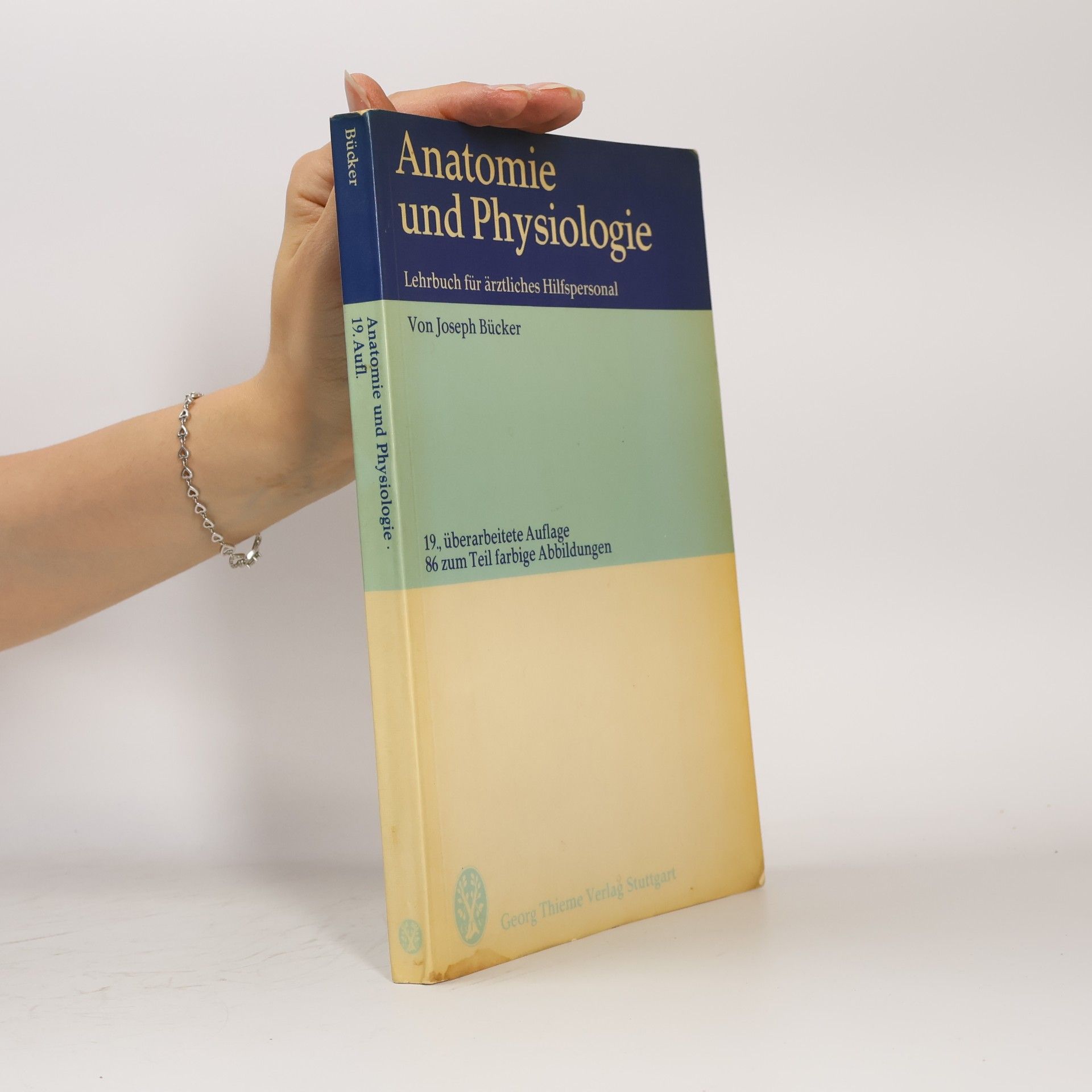 Joseph Bücker Anatomie und Physiologie