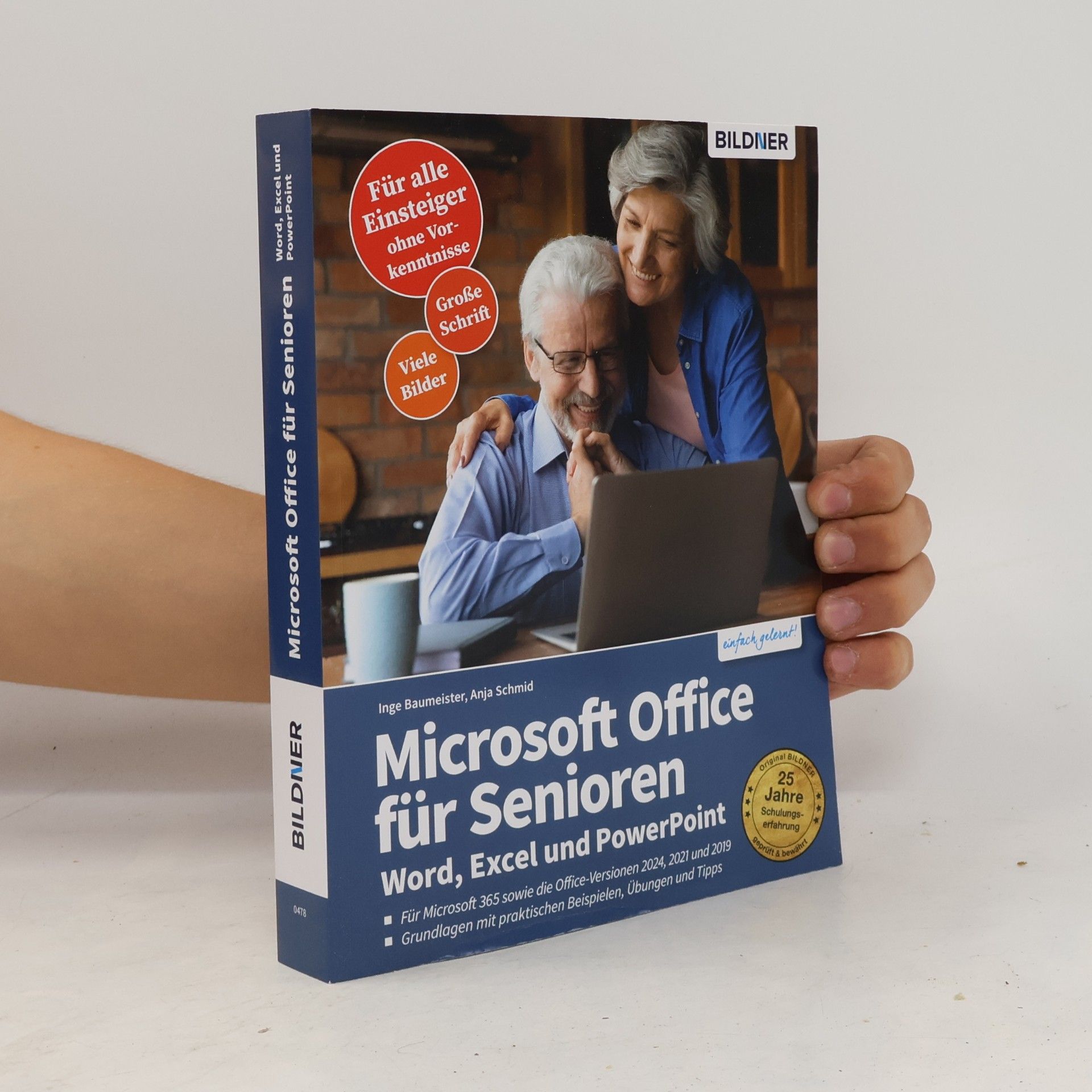 Inge Baumeister Microsoft Office für Senioren - Word, Excel und PowerPoint
