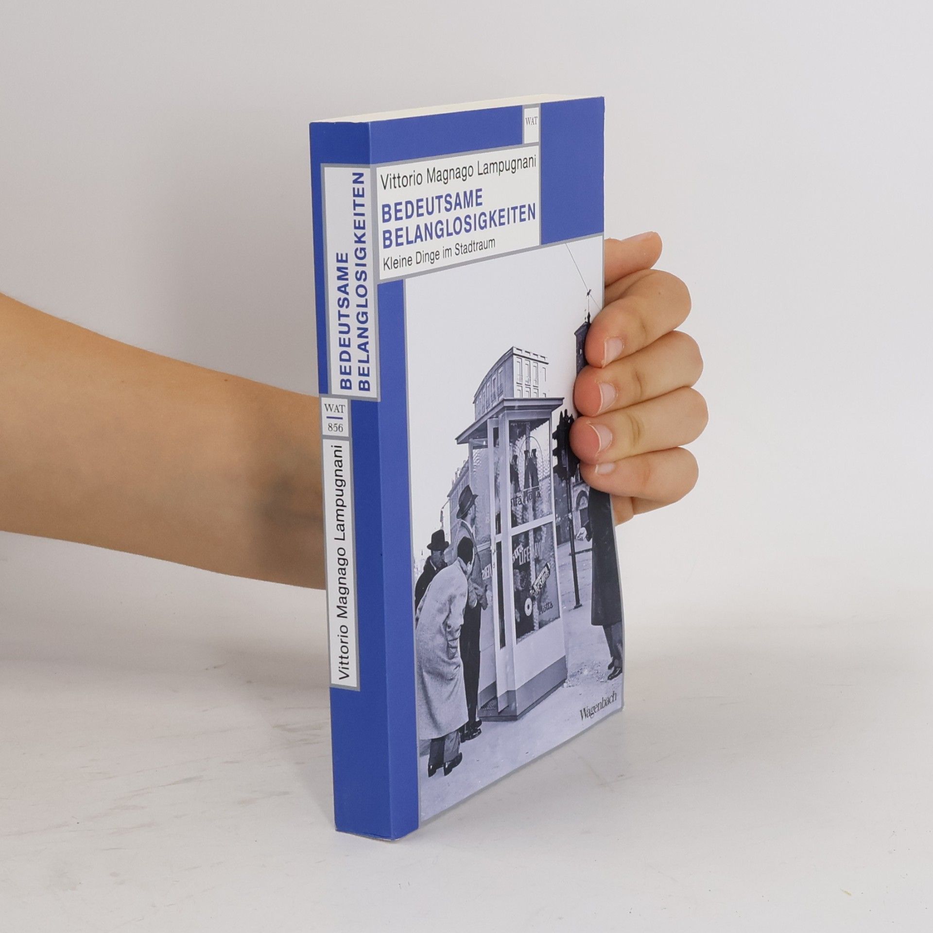 Bedeutsame Belanglosigkeiten