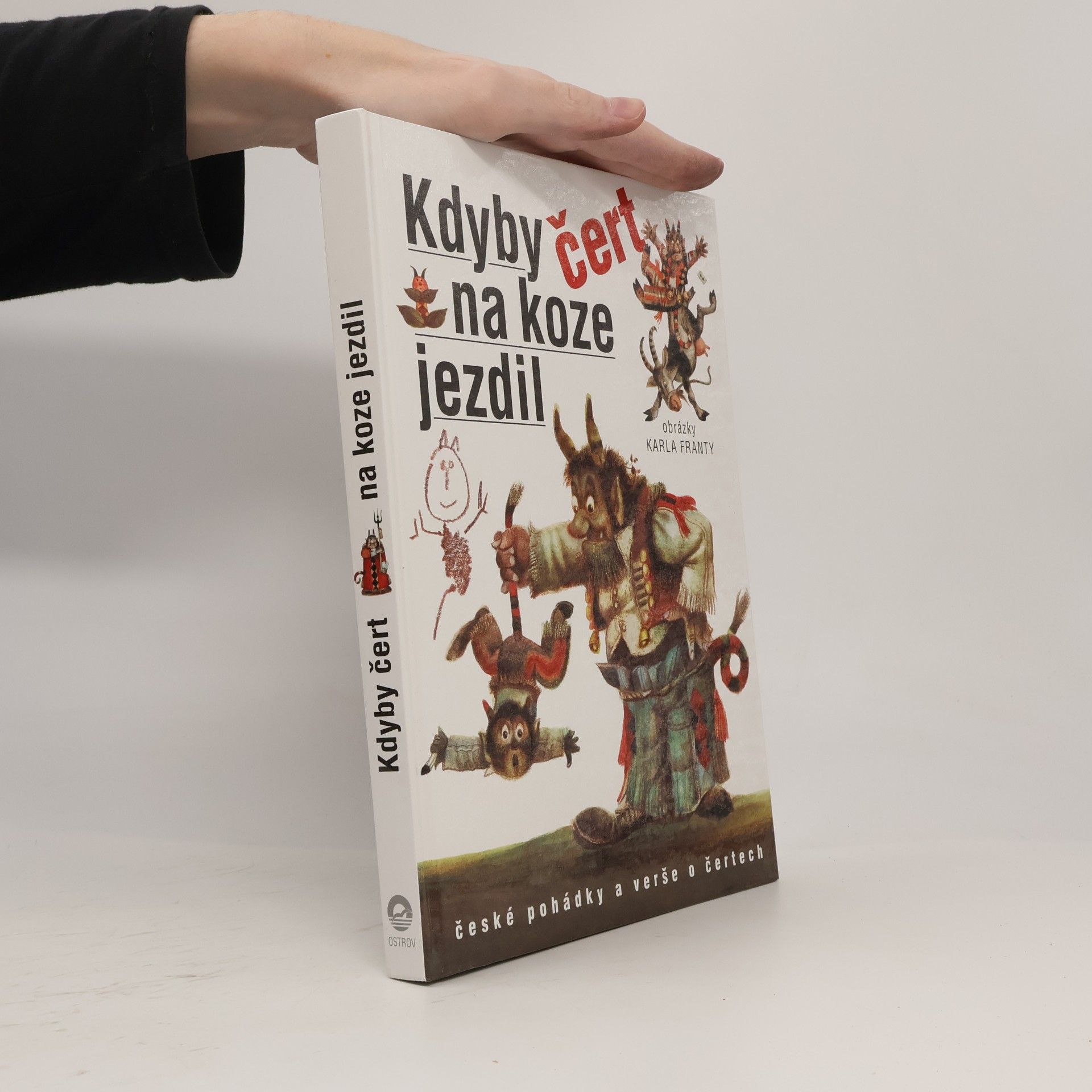 Karel Franta Kdyby čert na koze jezdil