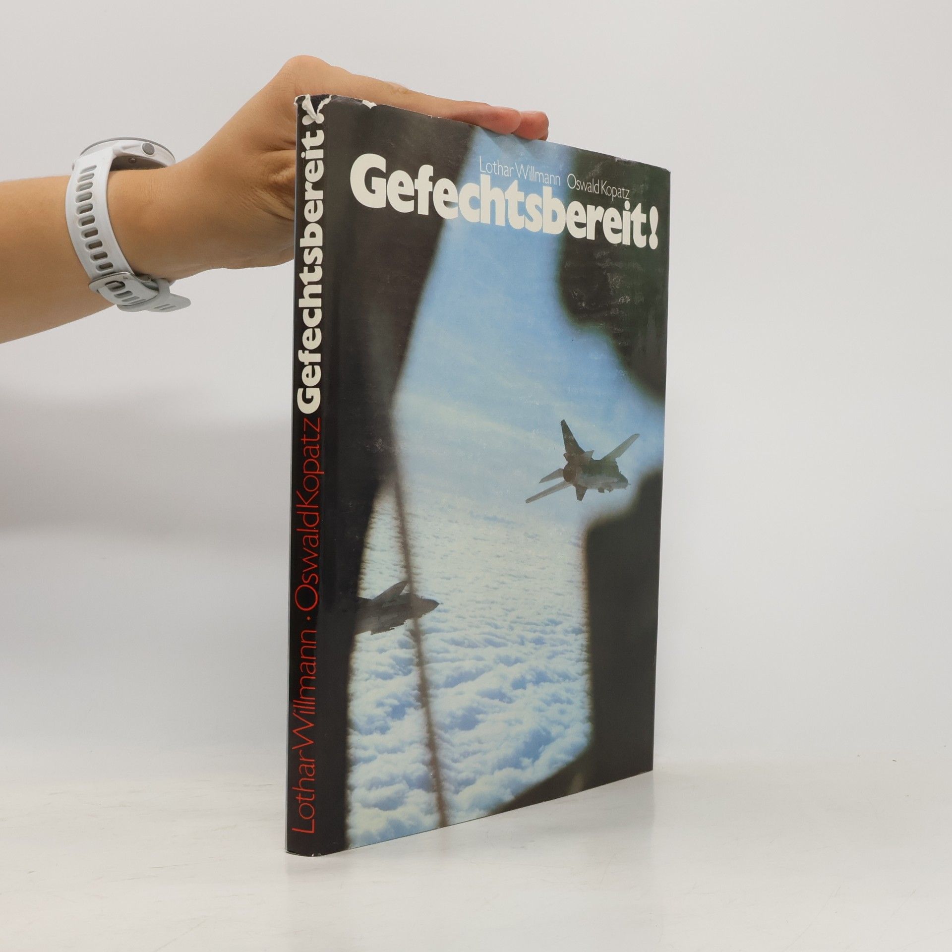 Lothar Willmann Gefechtsbereit!