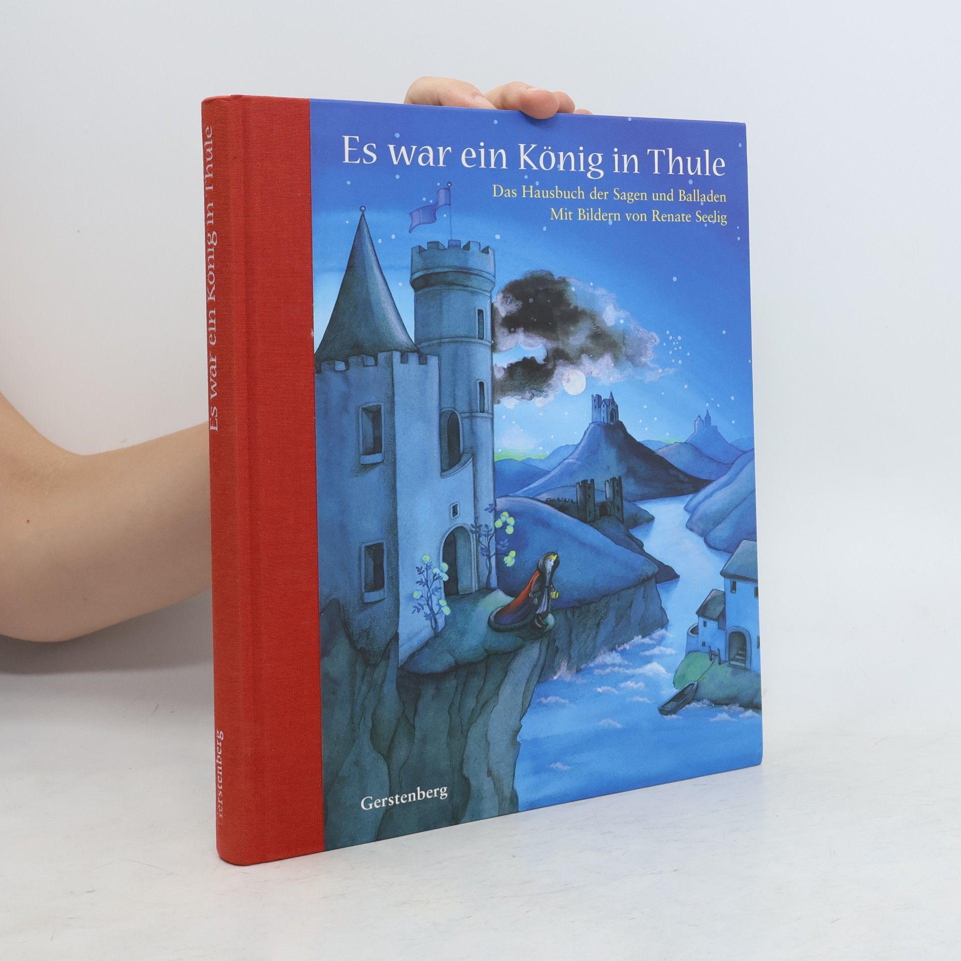 Renate Seelig Es war ein König in Thule