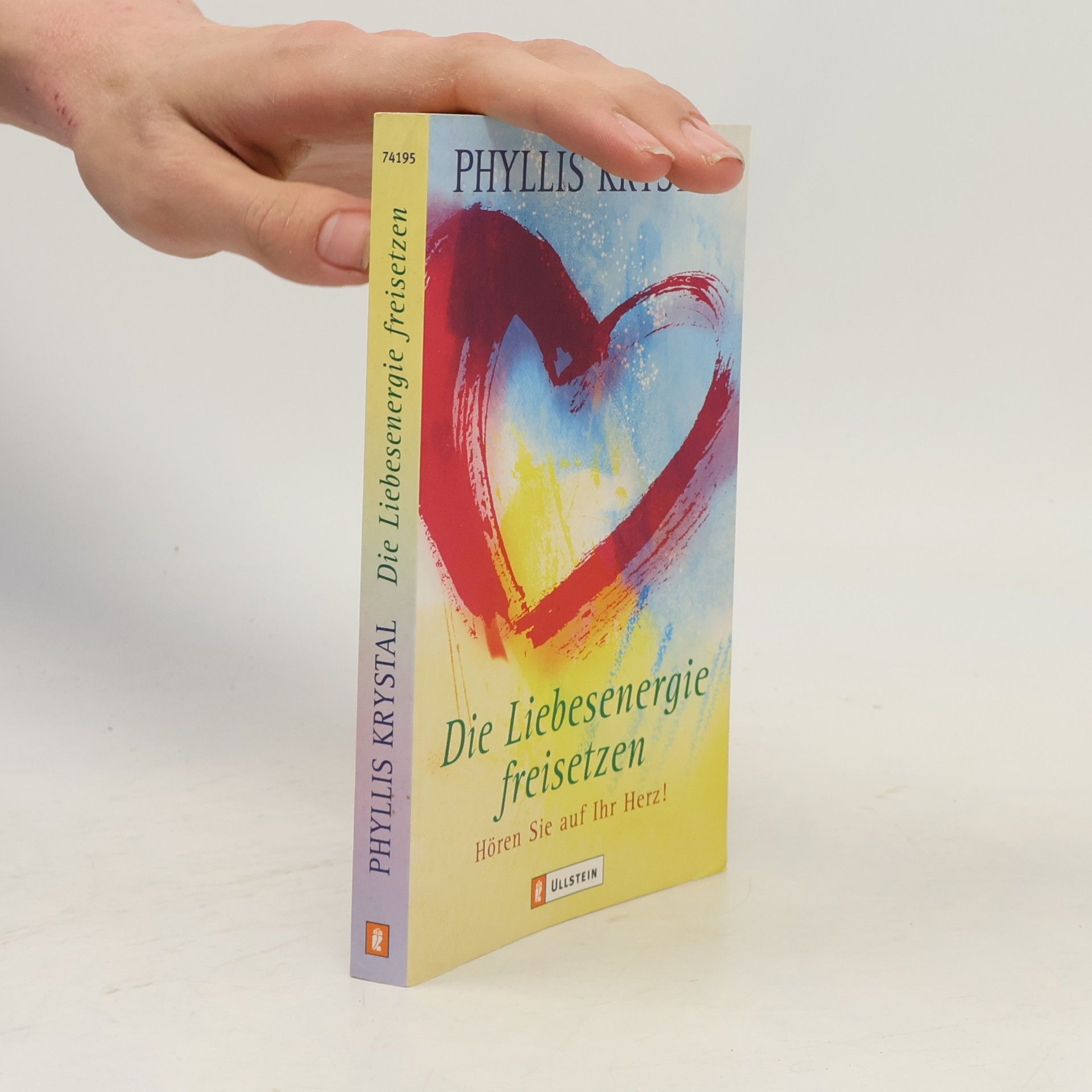 Phyllis Krystal Die Liebesenergie freisetzen