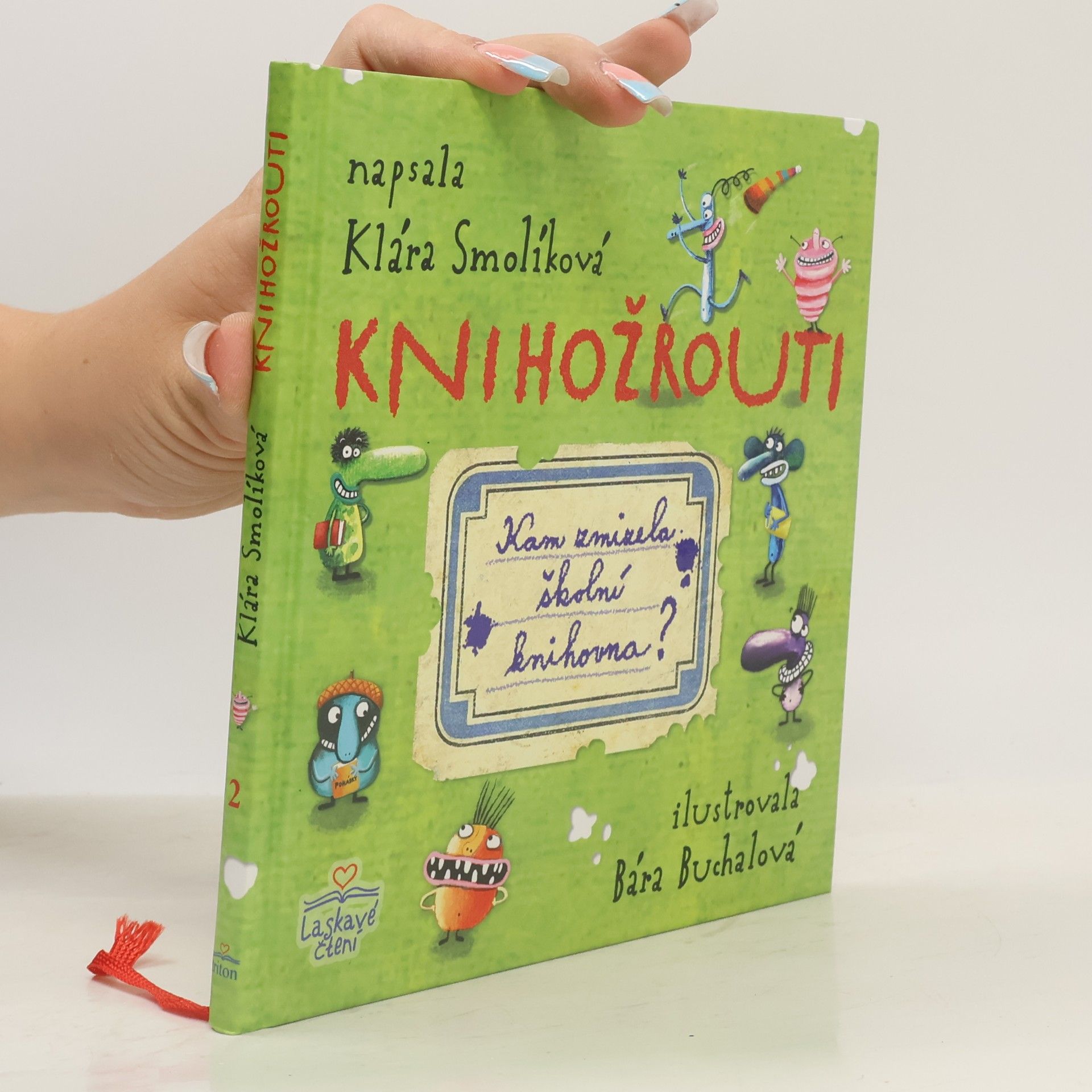 Klára Smolíková Knihožrouti - Kam zmizela školní knihovna?