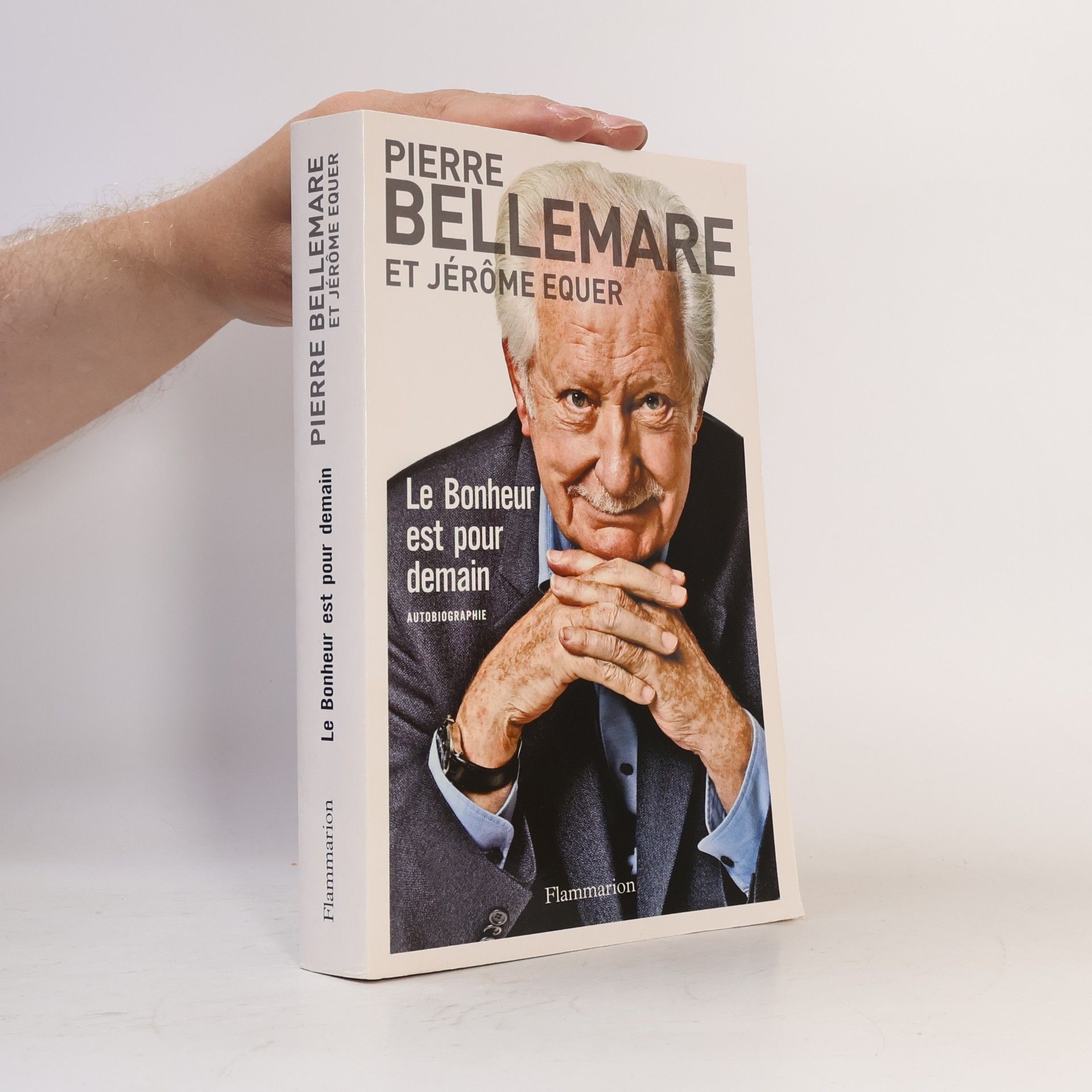 Pierre Bellemare Le bonheur est pour demain