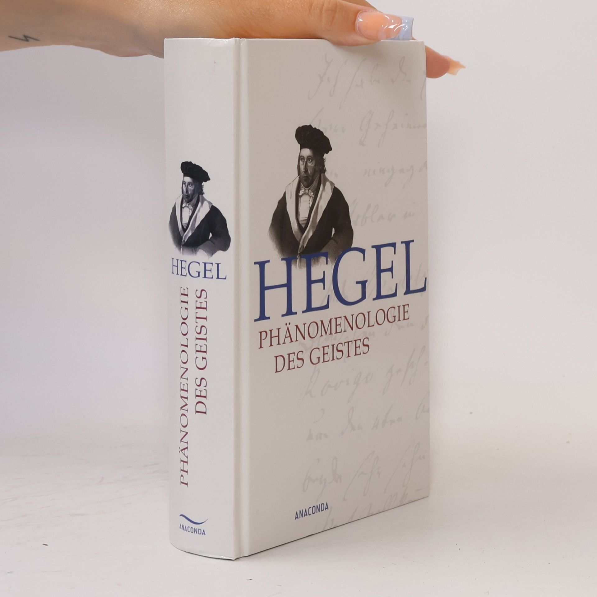 Georg Wilhelm Friedrich Hegel Phänomenologie des Geistes
