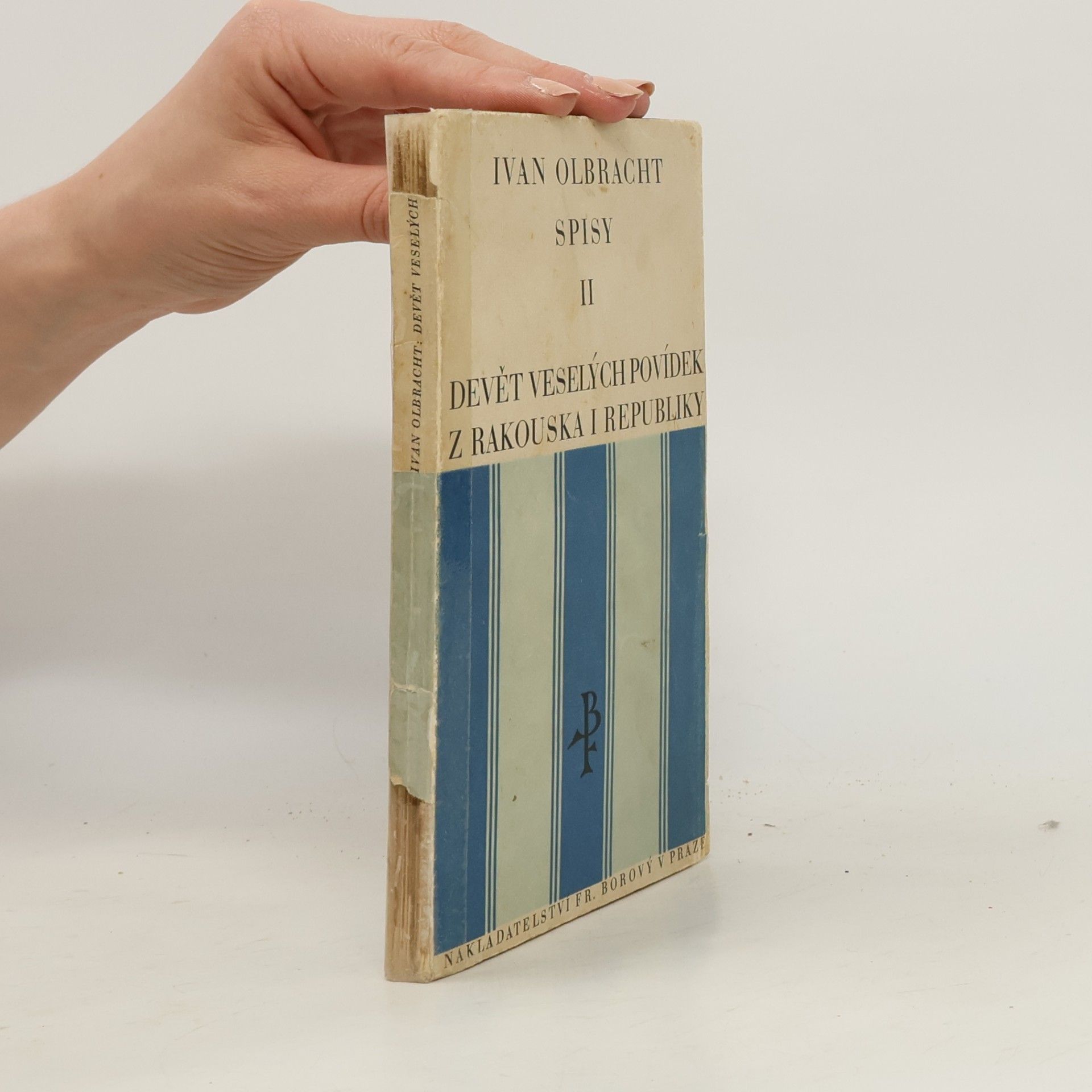 Ivan Olbracht Devět veselých povídek z Rakouska i republiky