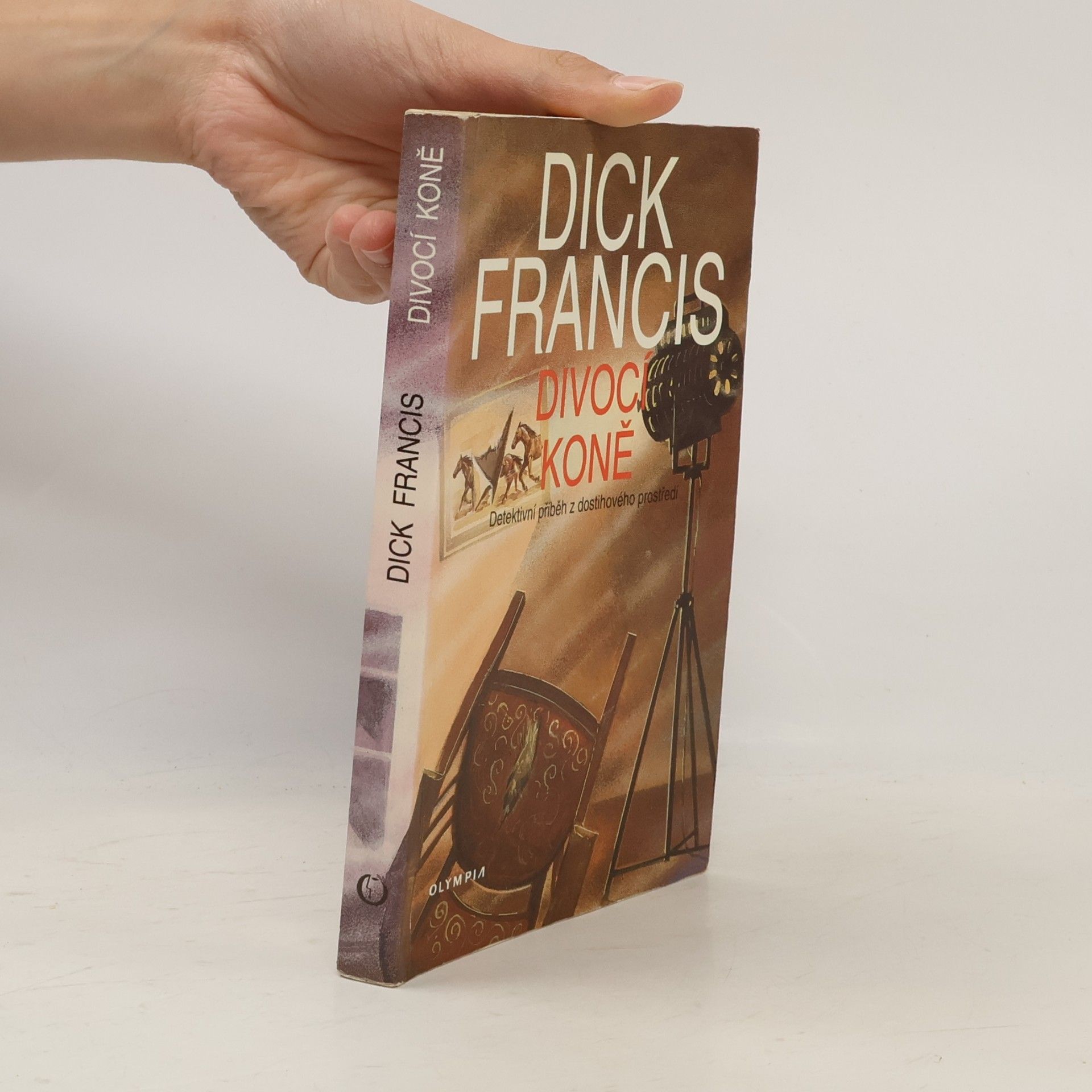 Dick Francis Divocí koně