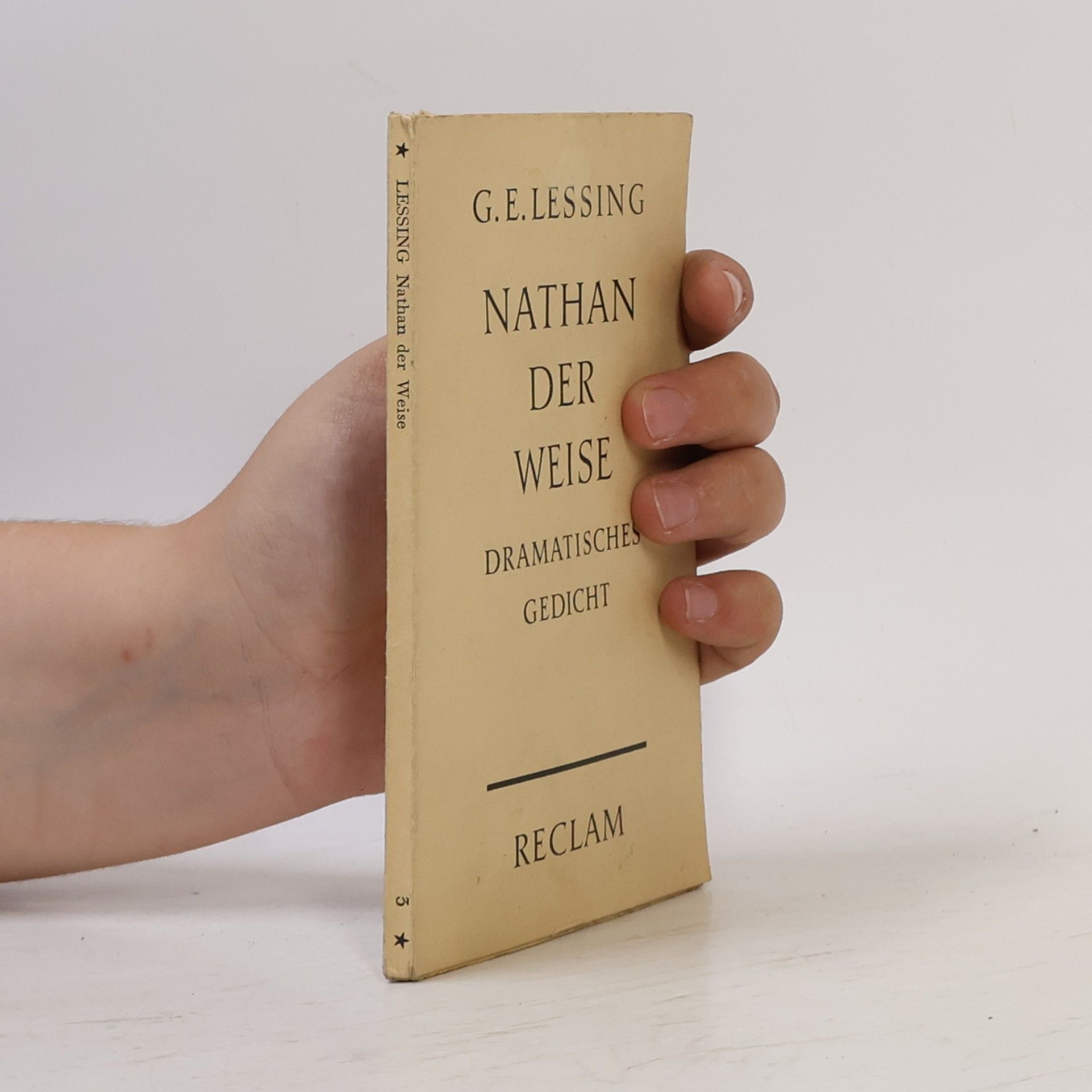 Gotthold Ephraim Lessing Nathan der Weise