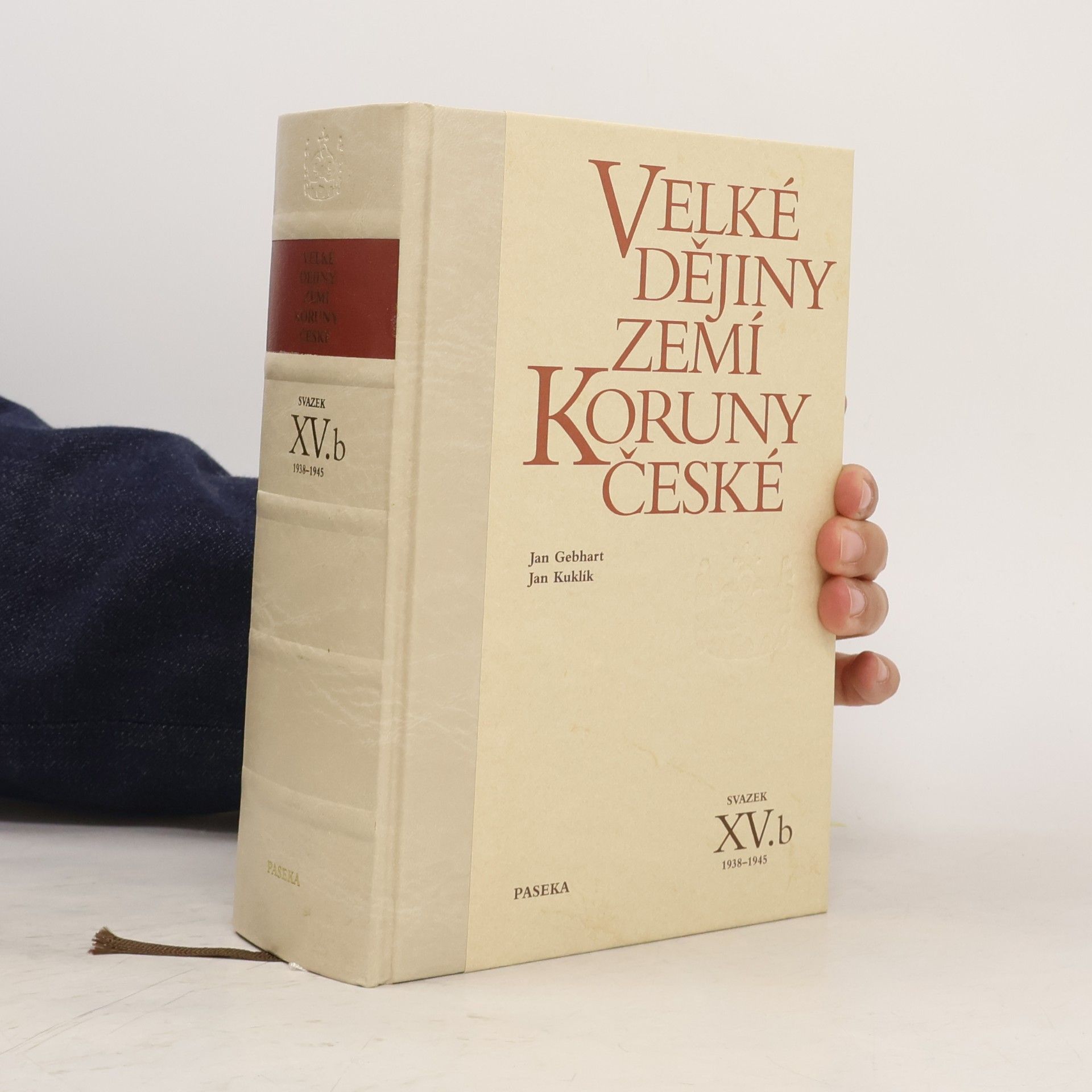 Jan Kuklík ml. Velké dějiny zemí Koruny české XV.b