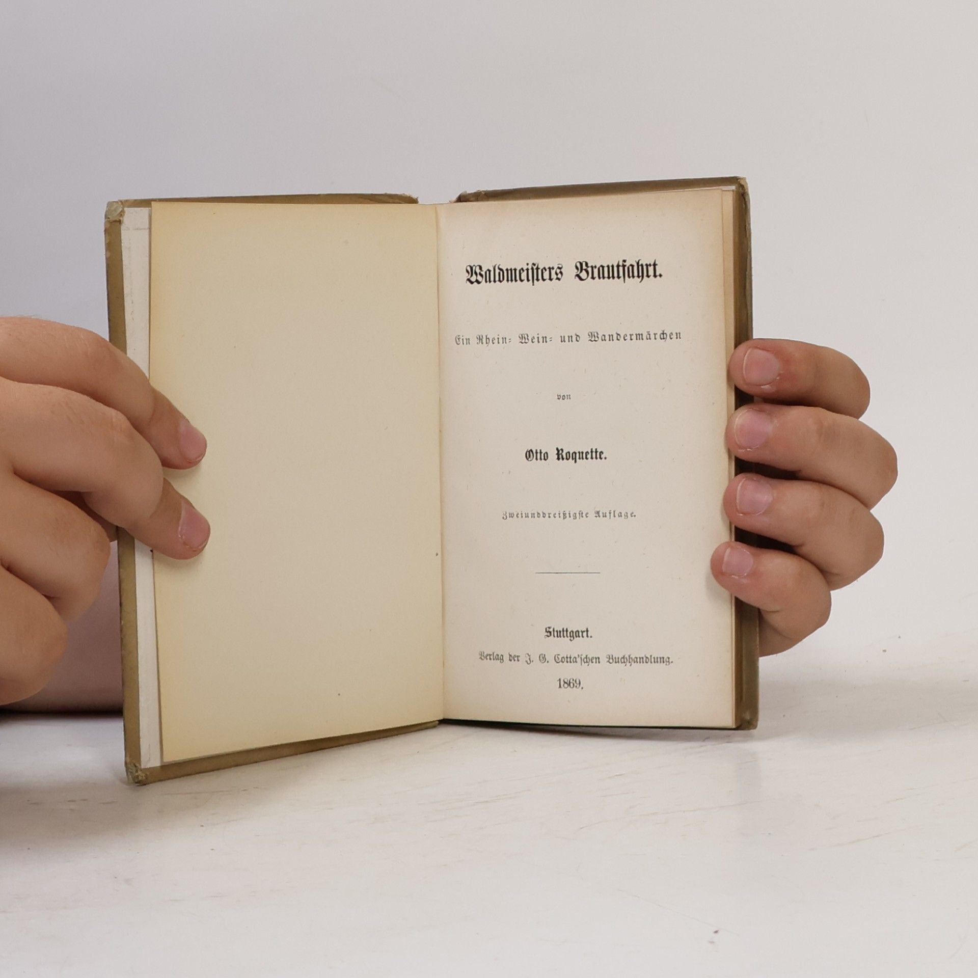 Otto Roquette Waldmeisters Brautfahrt