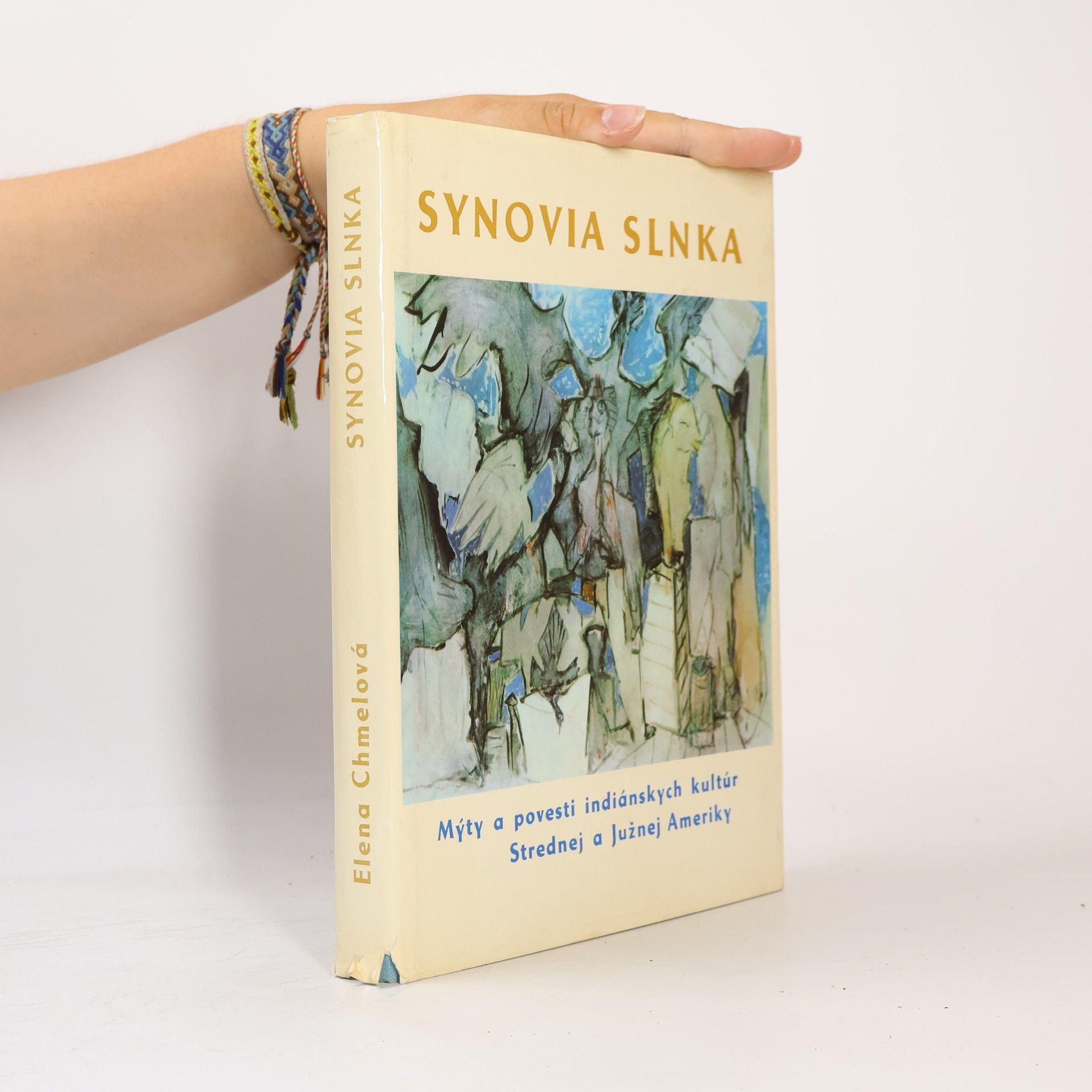Synovia slnka: Mýty a povesti indiánskych kultúr Strednej a Južnej Ameriky