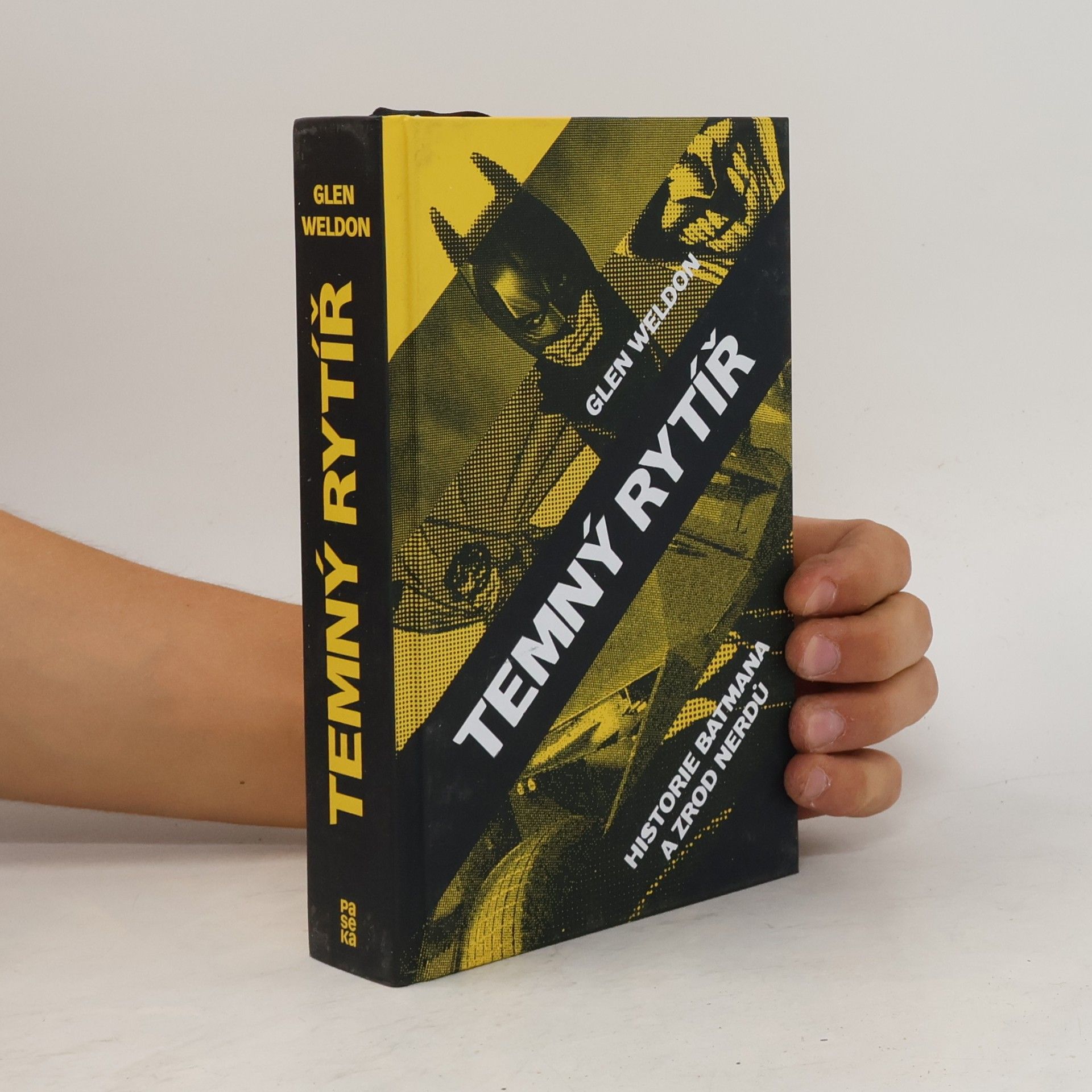 Glen Weldon Temný rytíř: Historie Batmana a zrod nerdů