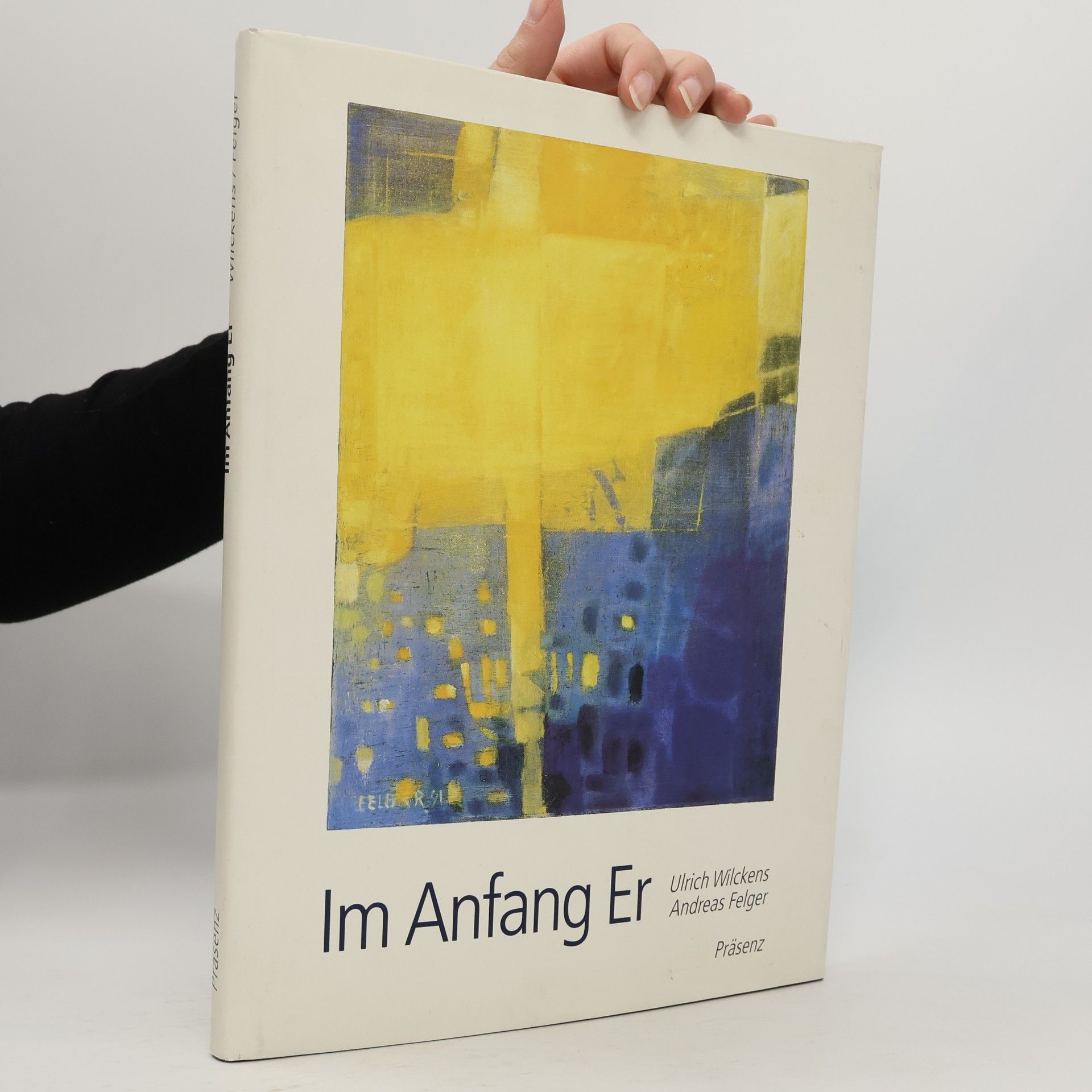 Im Anfang Er: Das Johannesevangelium und der erste Johannesbrief neu übersetzt