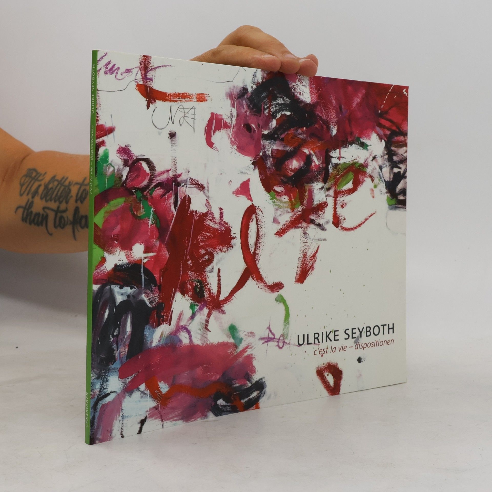 Ulrike Seyboth C'est la vie - dispositionem