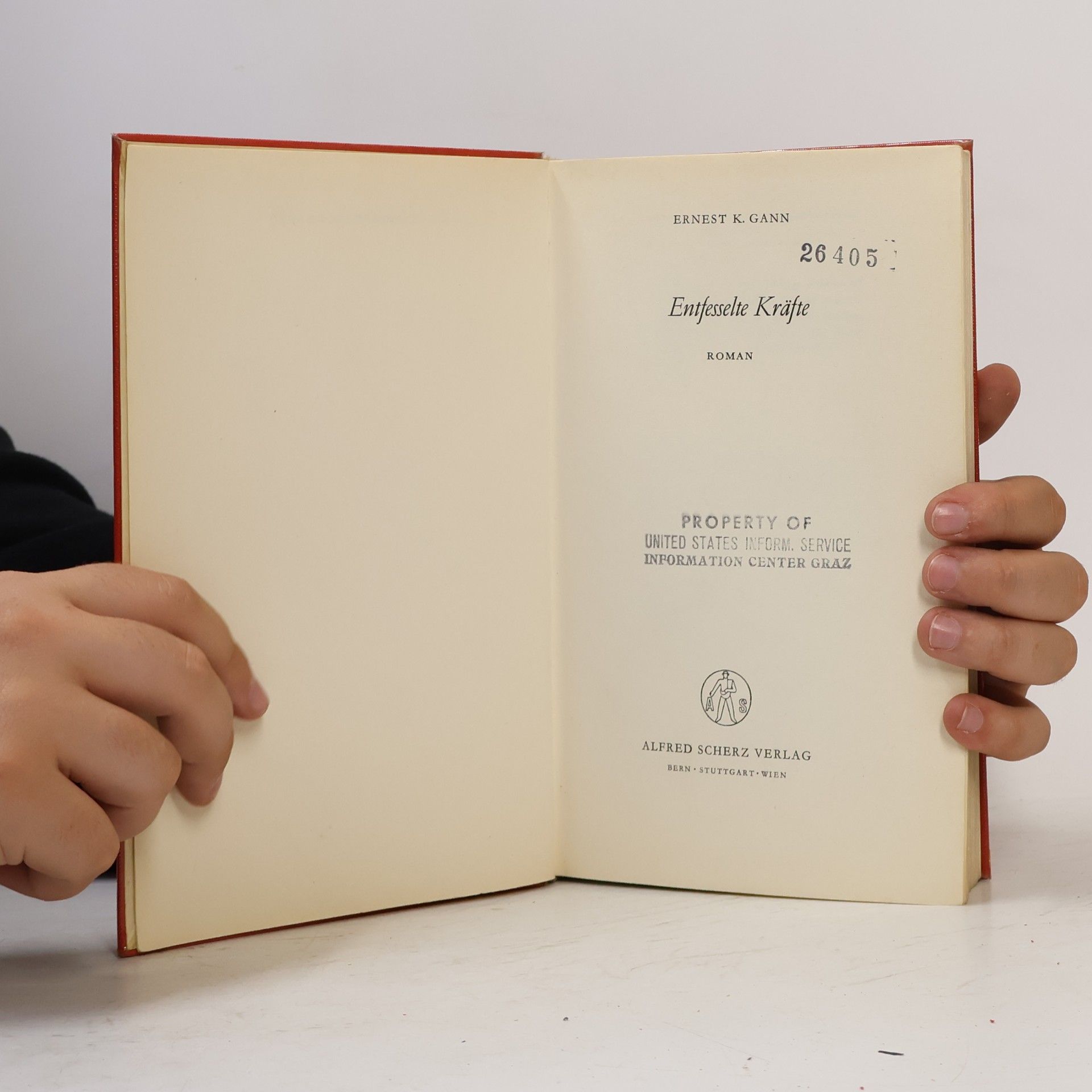Ernest K. Gann Entfesselte kräfte