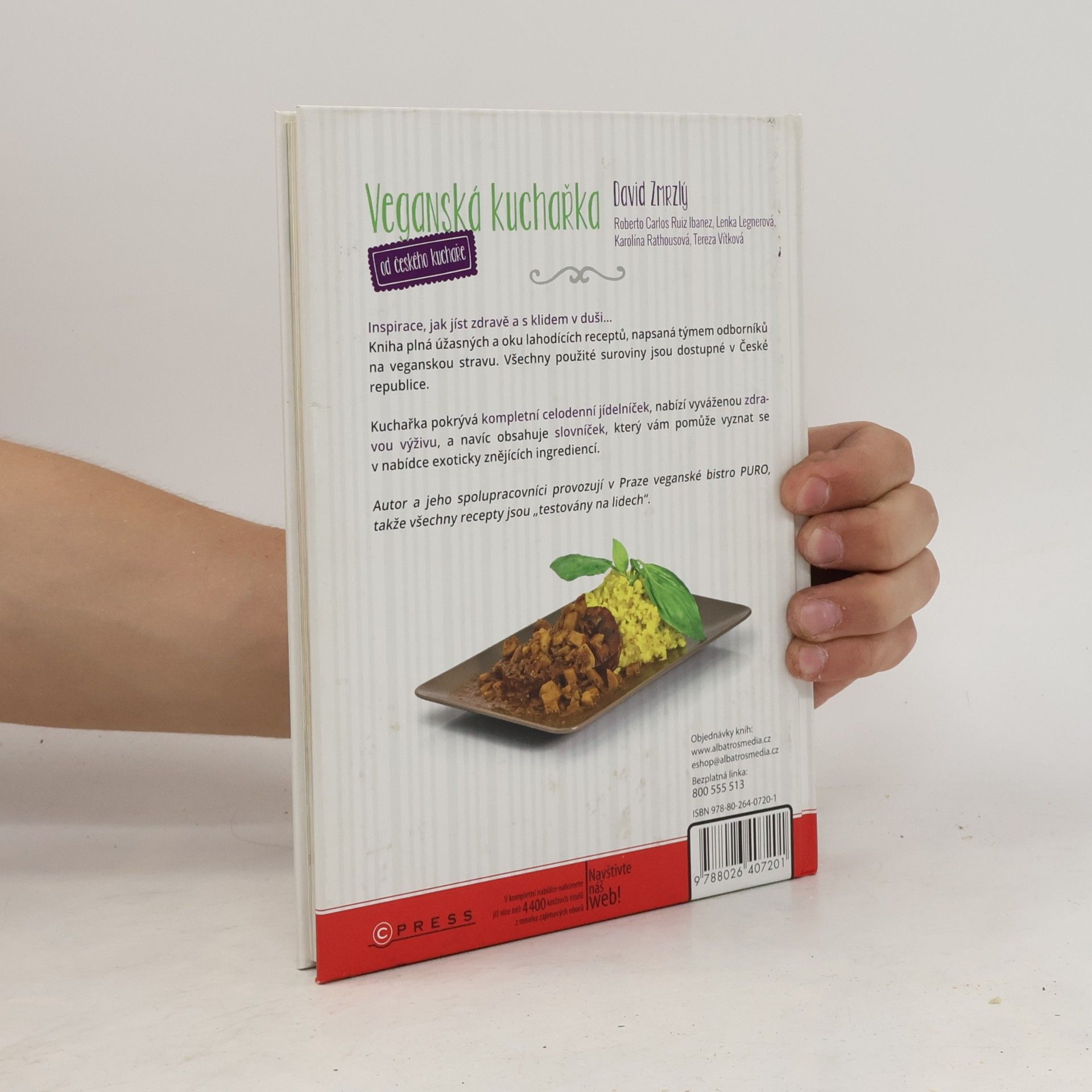 David Zmrzlý Veganská kuchařka: Od českého kuchaře
