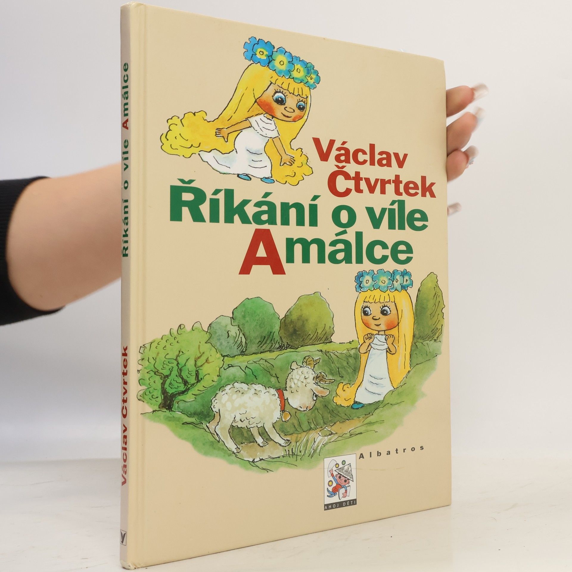 Václav Čtvrtek Říkání o víle Amálce