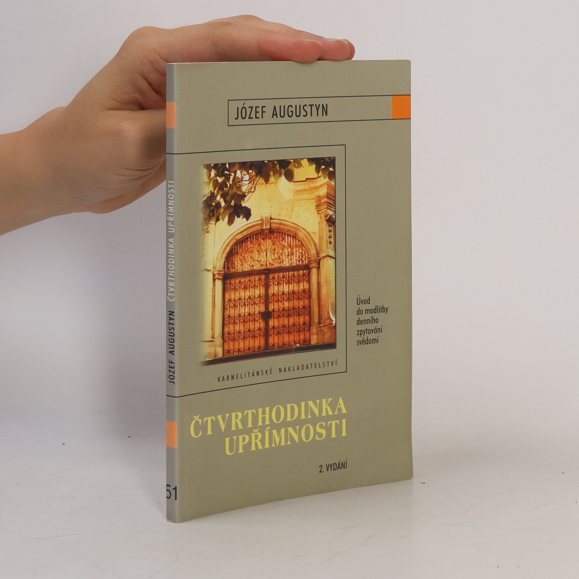 Józef Augustyn Čtvrthodinka upřímnosti