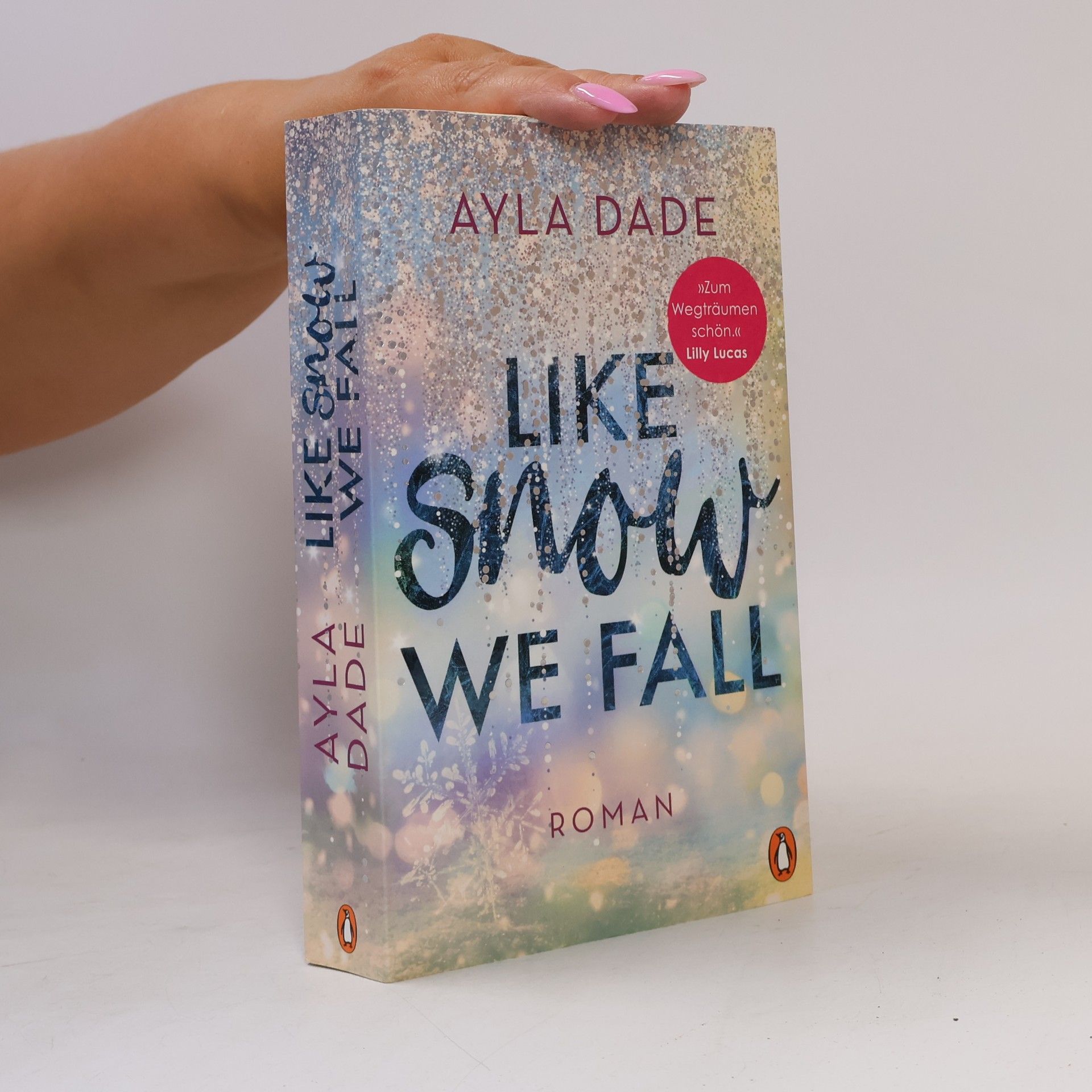 Ayla Dade Like snow we fall