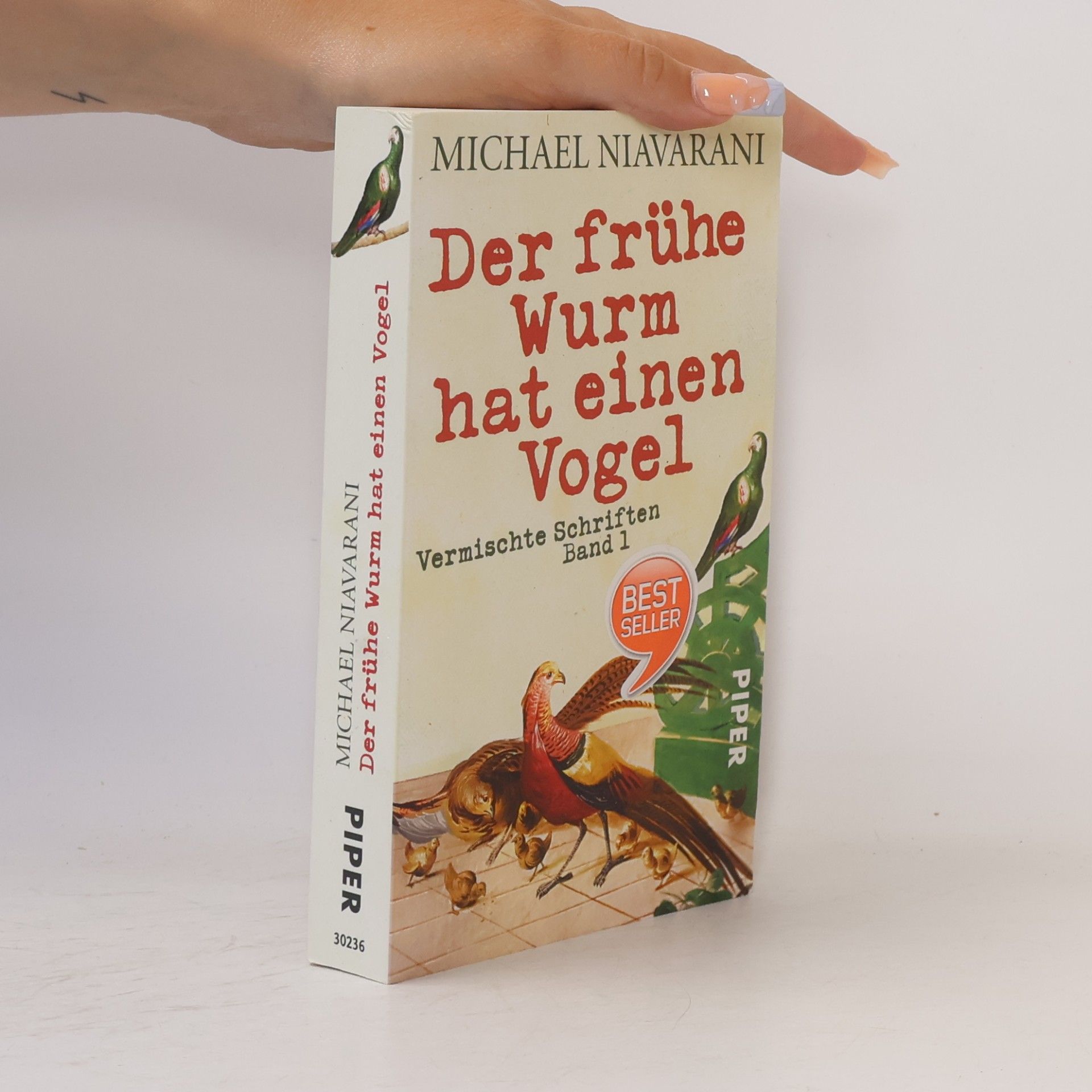 Michael Niavarani Der frühe Wurm hat einen Vogel