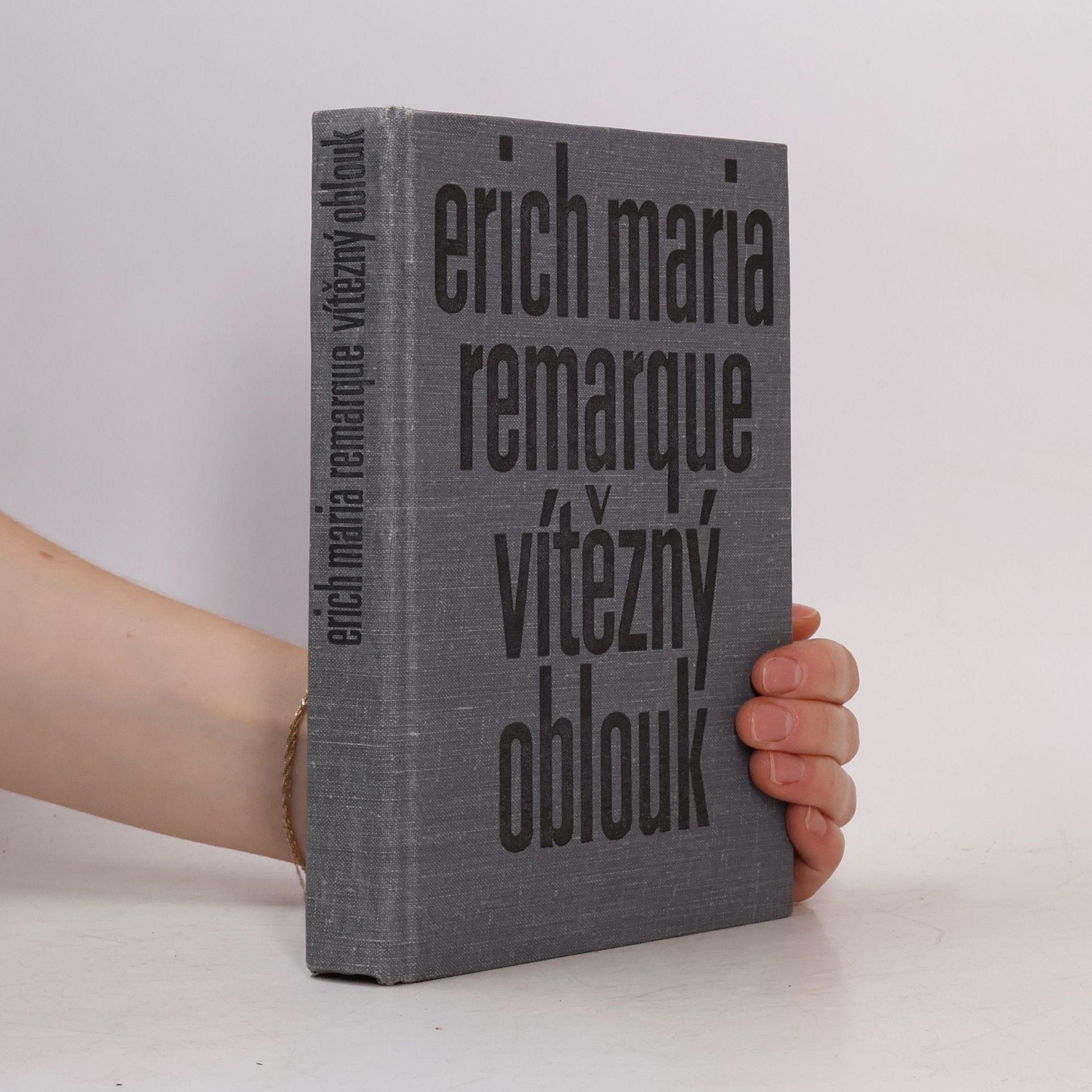 Erich Maria Remarque Vítězný oblouk