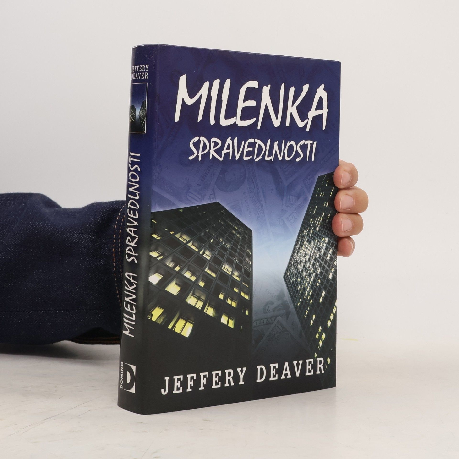 Jeffery Deaver Milenka spravedlnosti