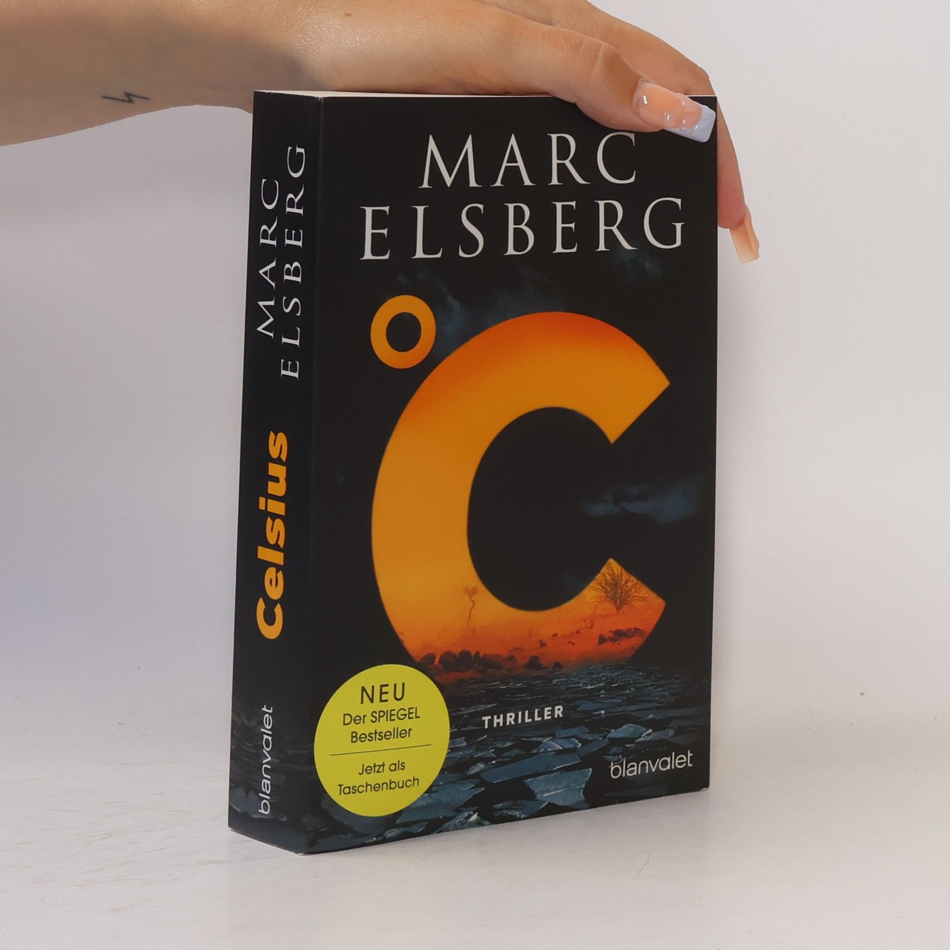 Marc Elsberg °C – Celsius