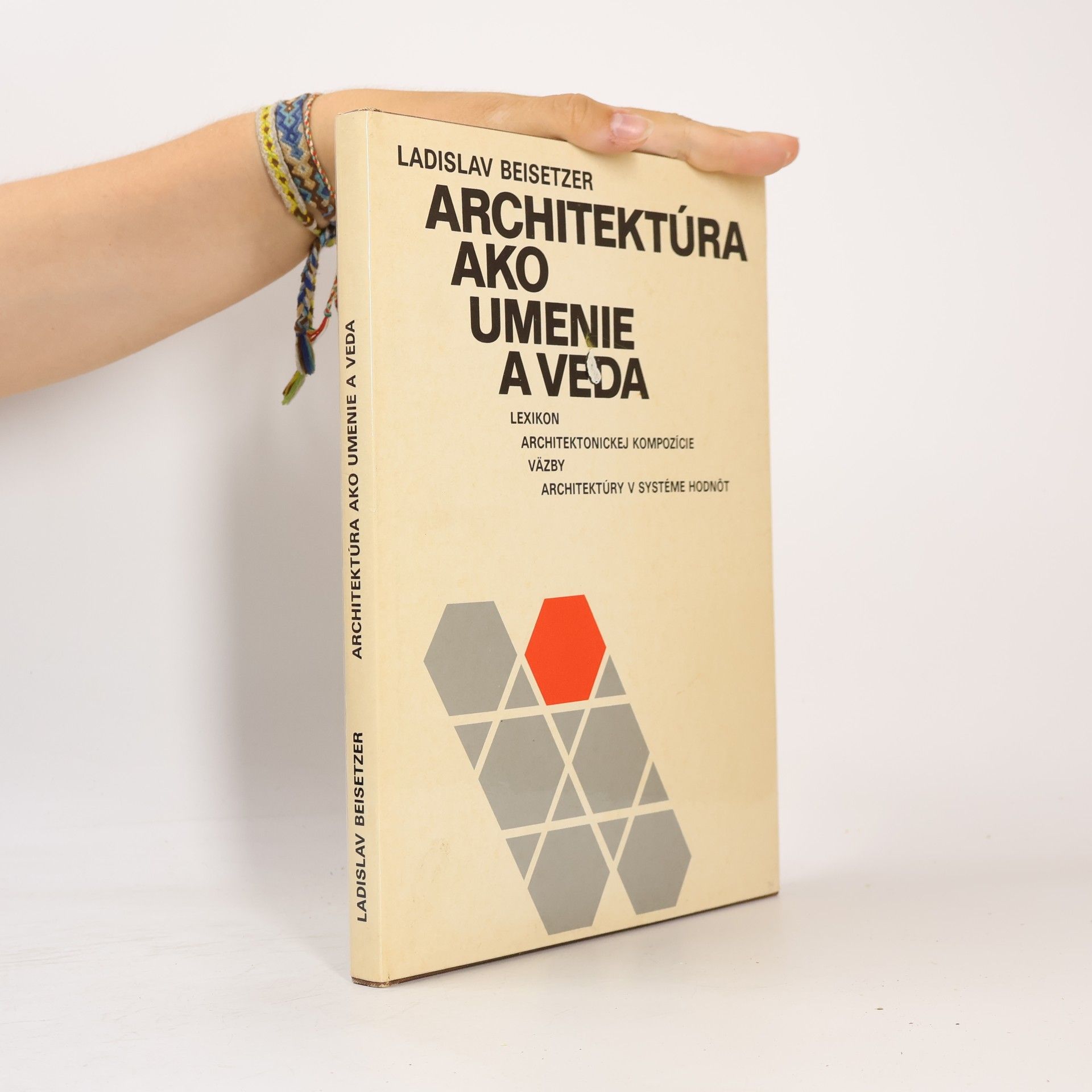 Ladislav Beisetzer Architektúra ako umenie a veda