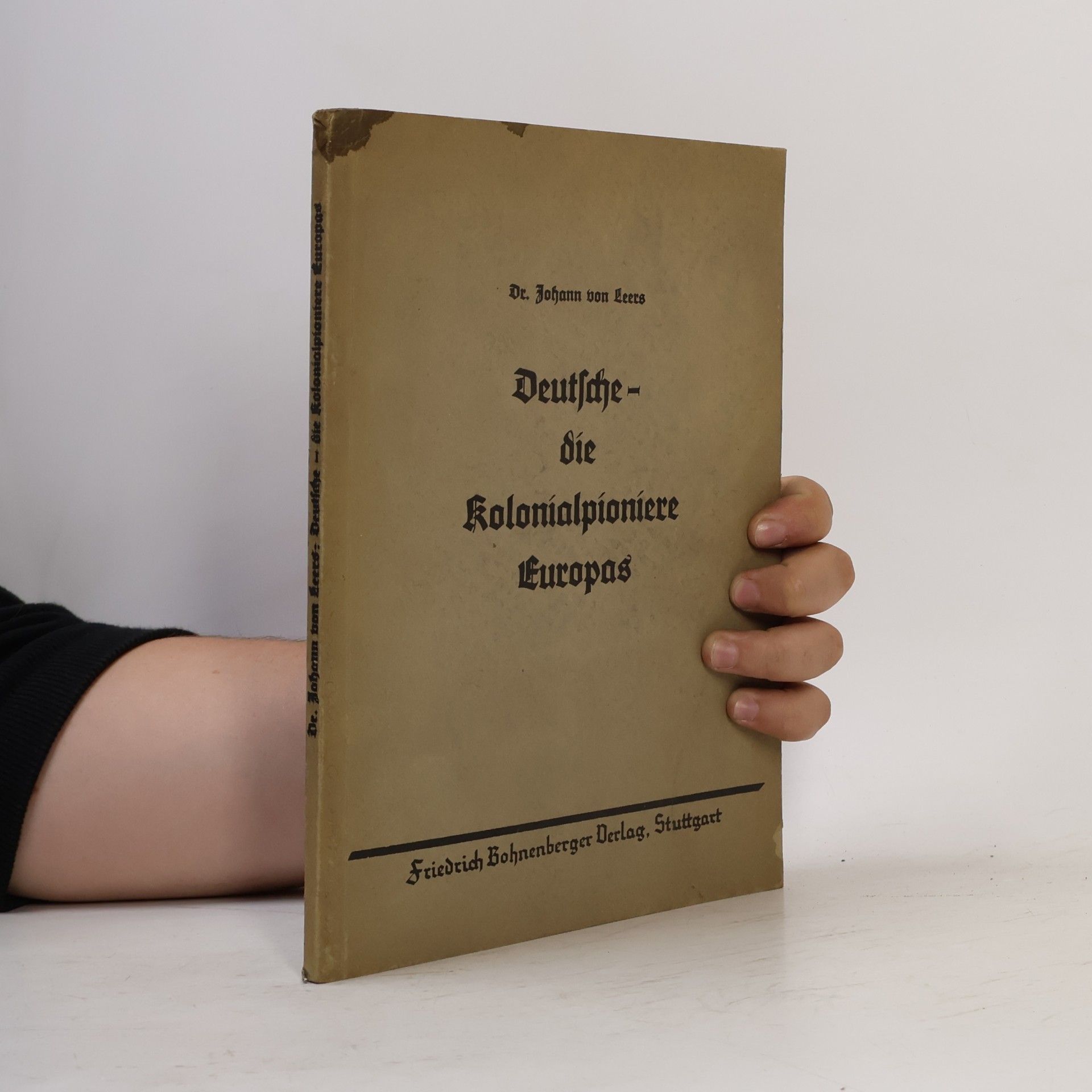 Deutsche - die Kolonialpioniere Europas