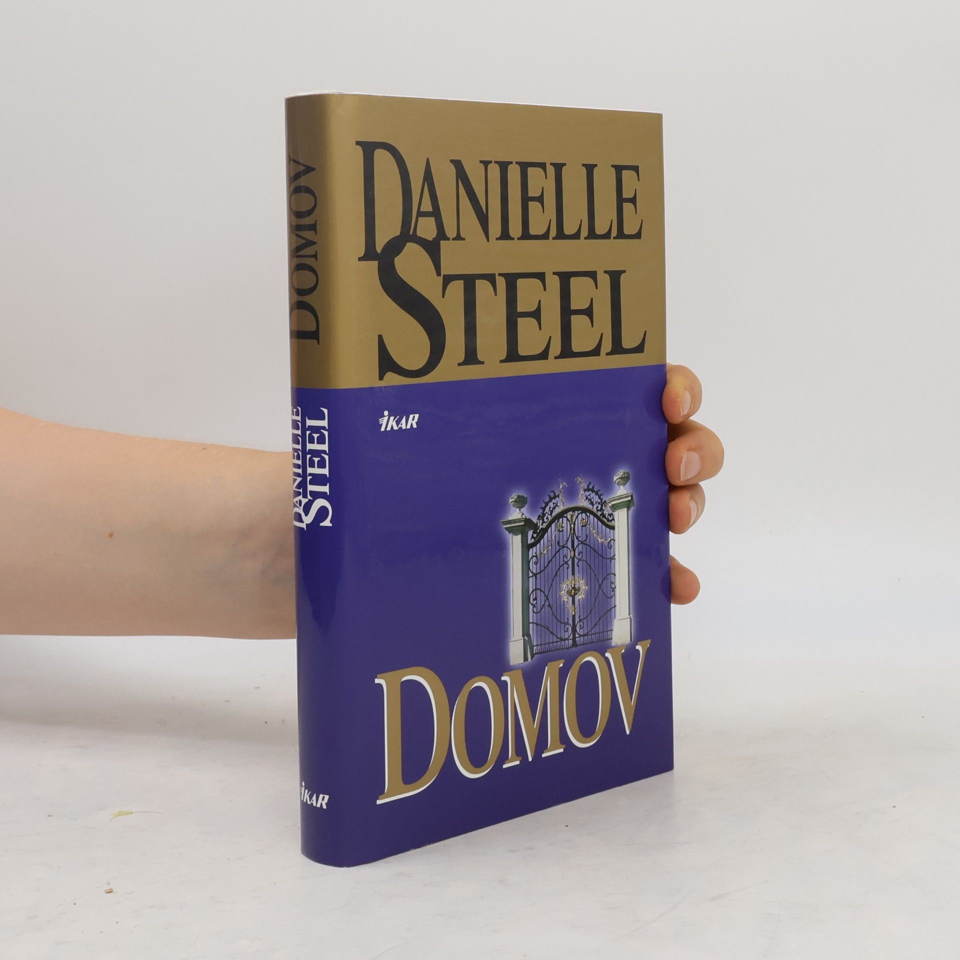 Danielle Steel Domov