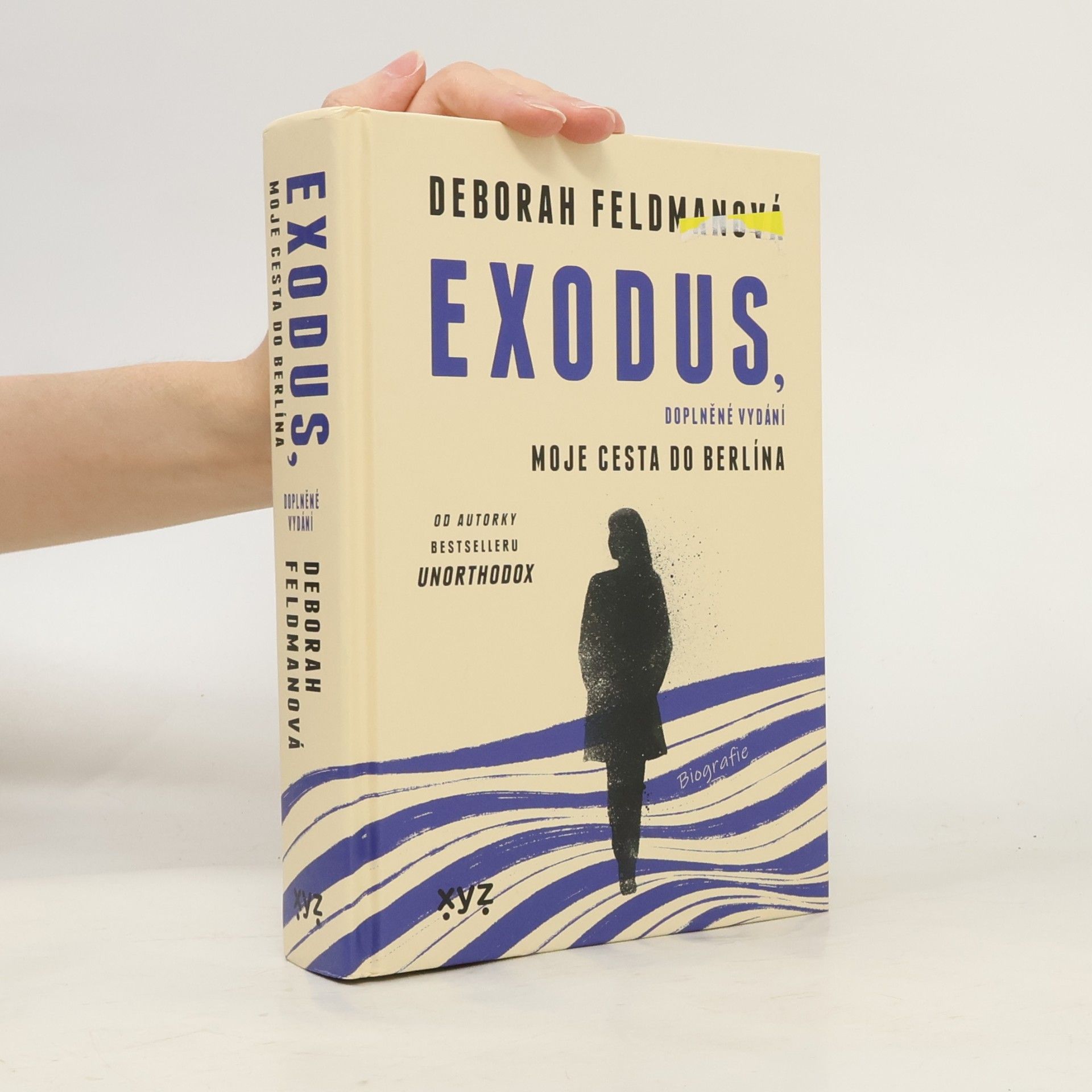 Deborah Feldman Exodus, doplněné vydání