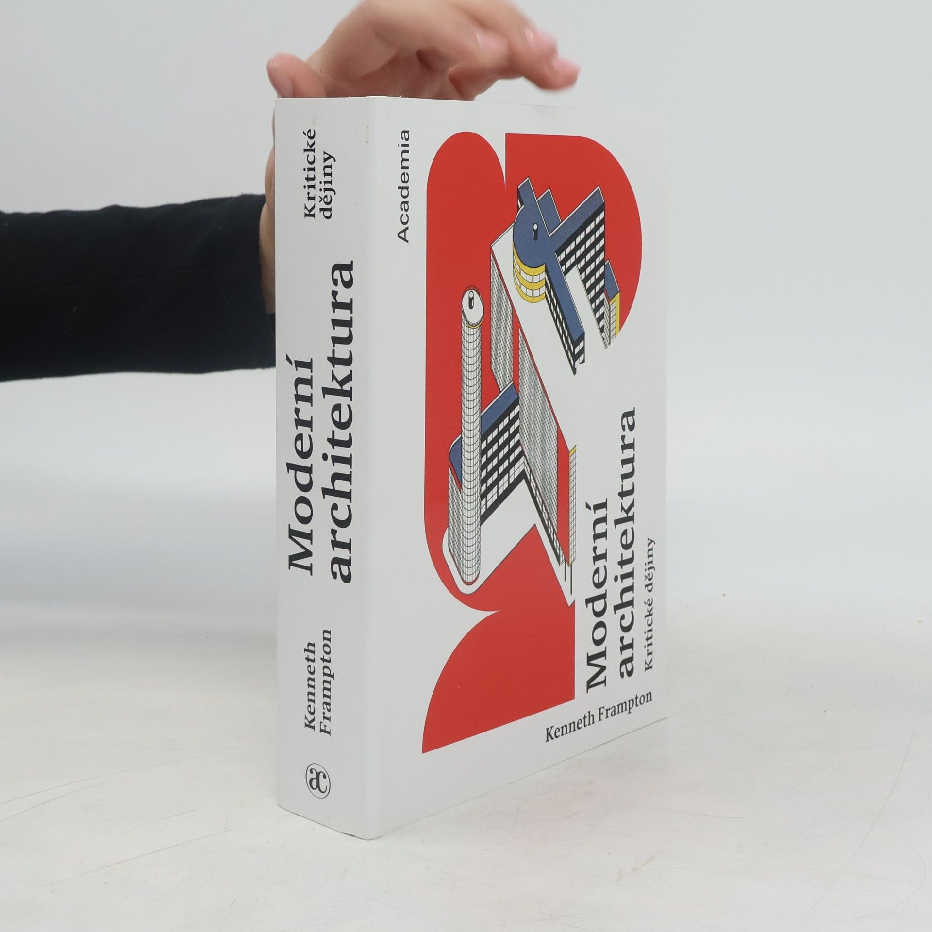 Kenneth Frampton Moderní architektura: Kritické dějiny