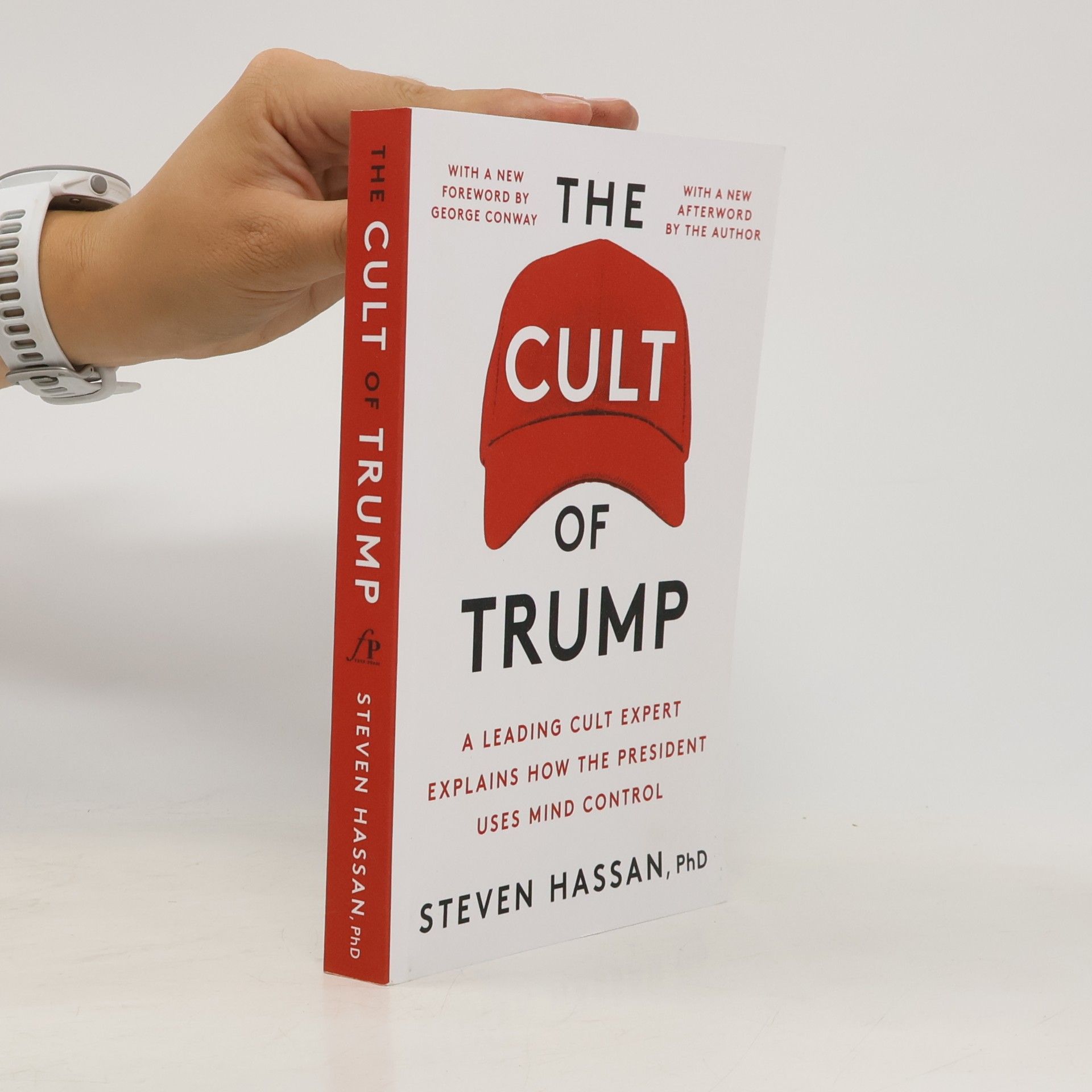 Steven Hassan The Cult of Trump