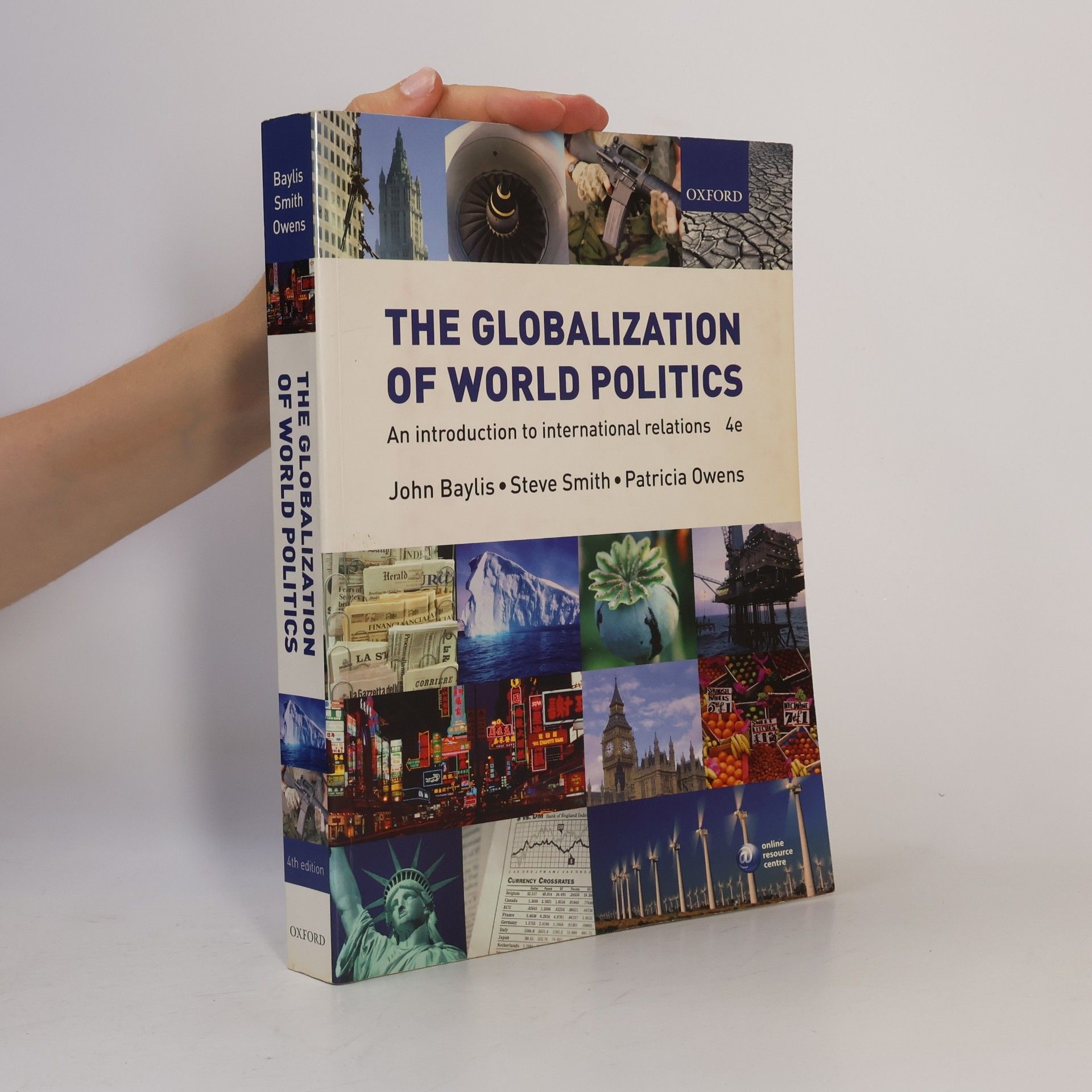 John Baylis The globalization of world politics. An introduction to international relations