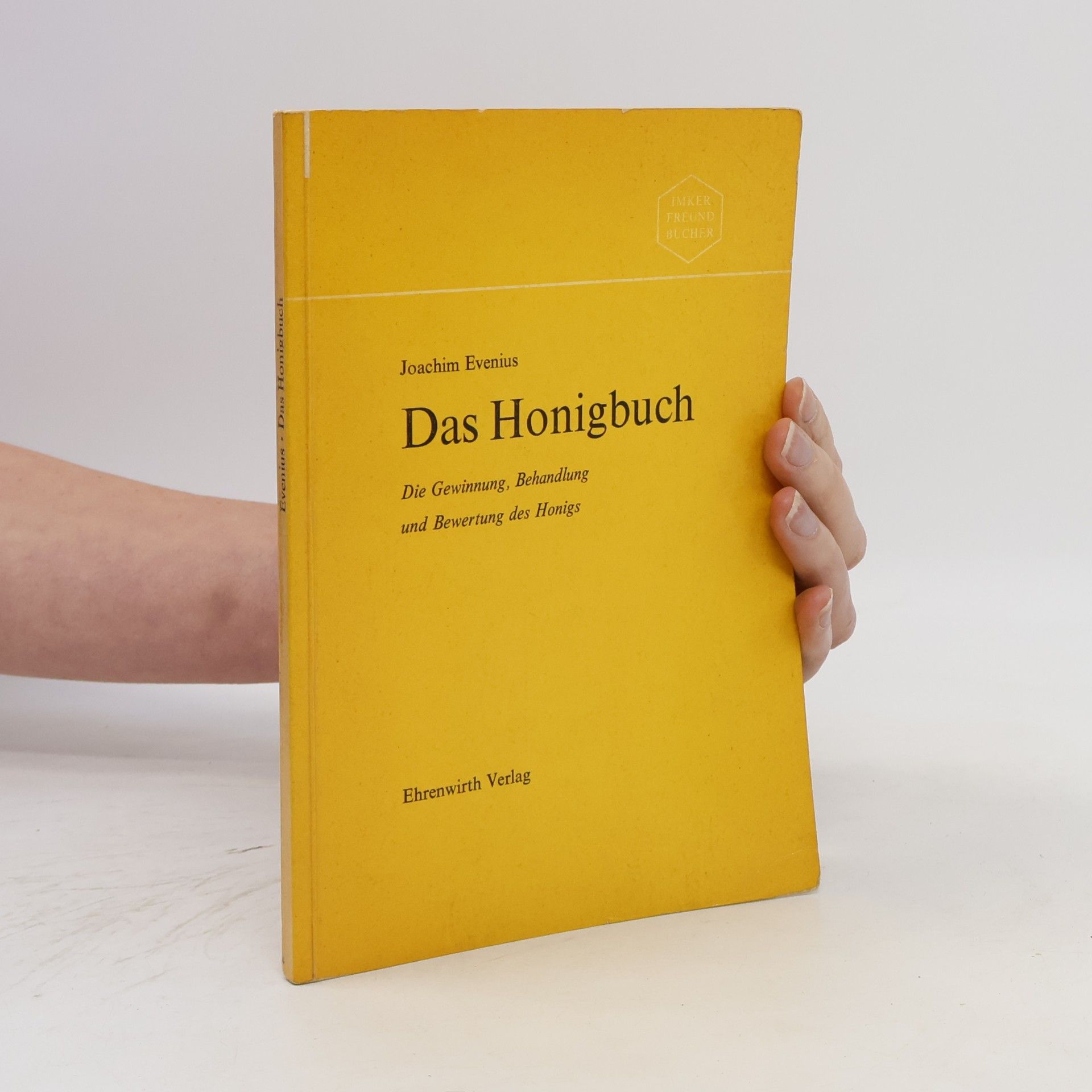 Joachim Evenius Das Honigbuch