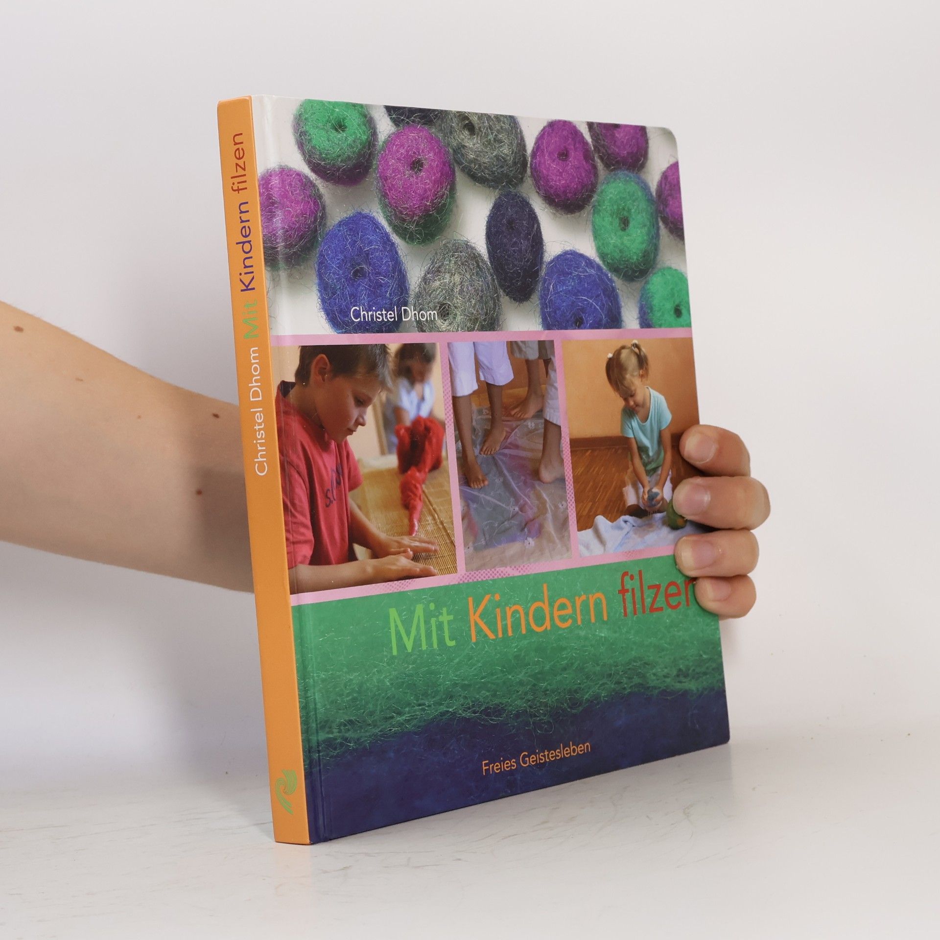 Christel Dhom Mit Kindern filzen
