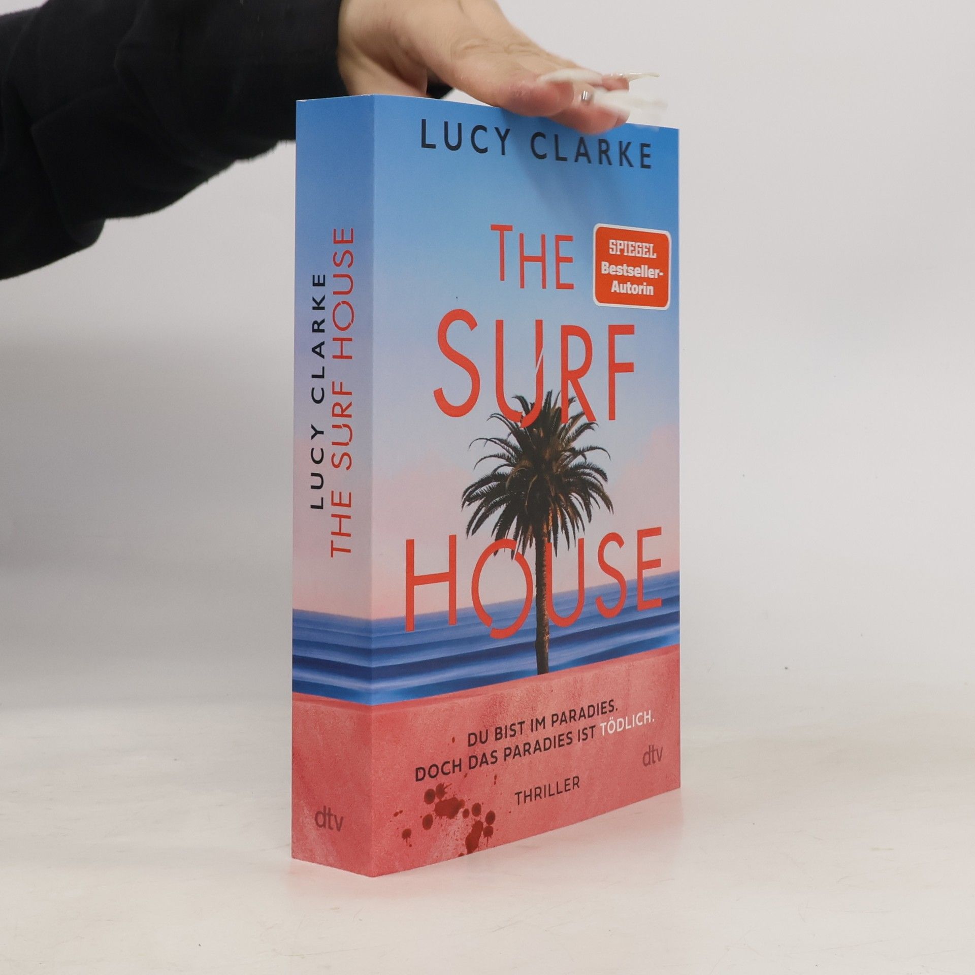 Lucy Clarke The Surf House