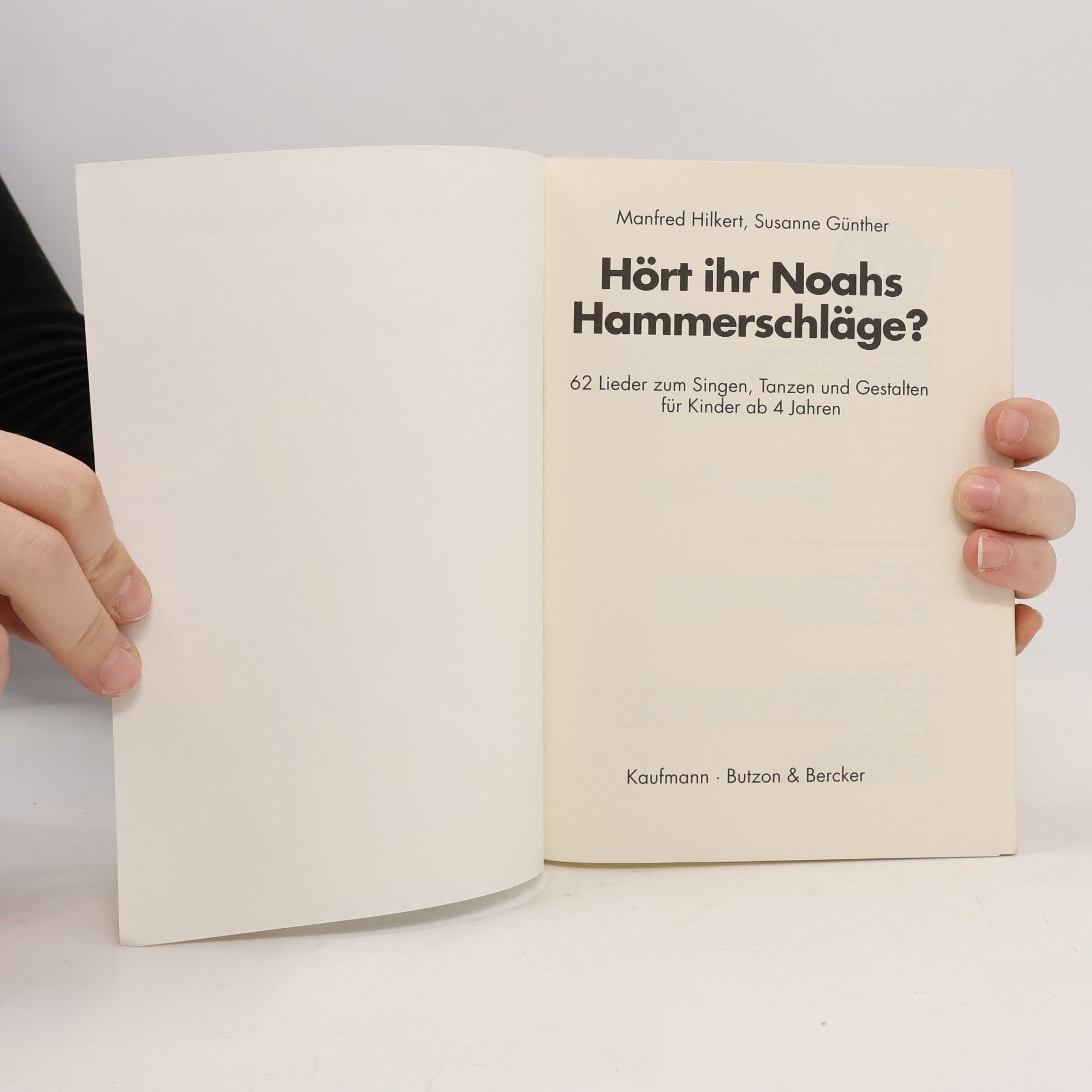 Manfred Hilkert Hört ihr Noahs Hammerschläge?