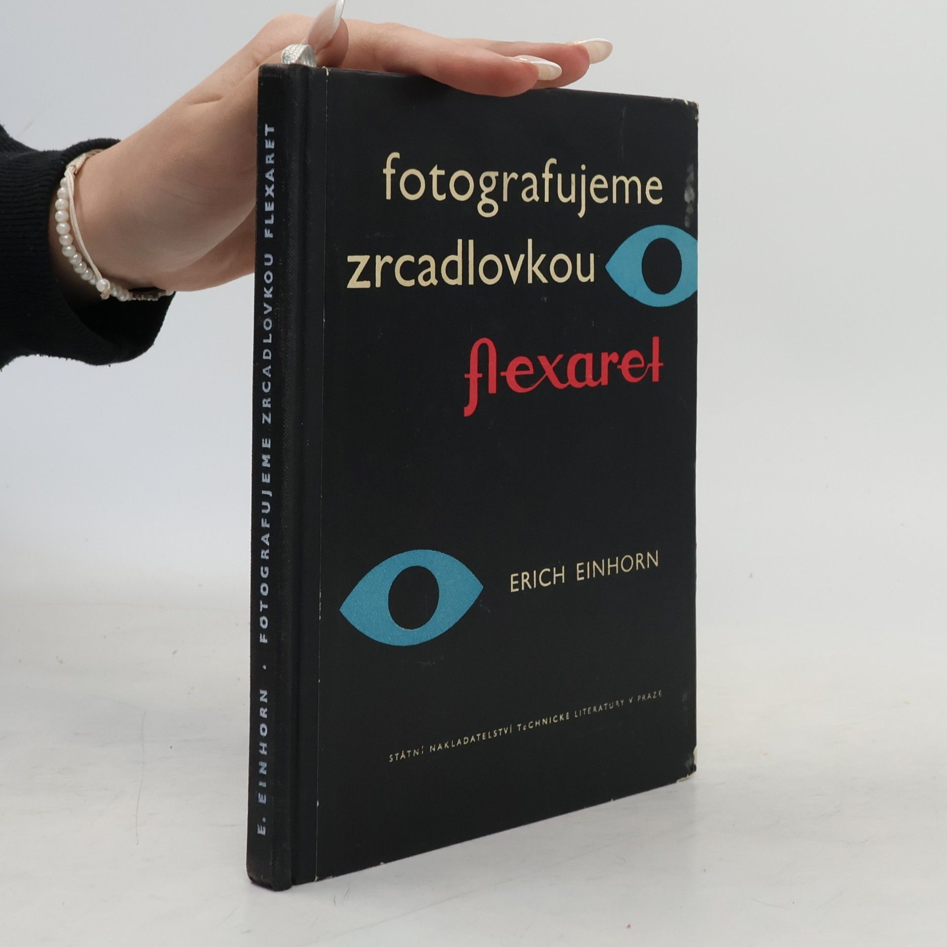 Erich Einhorn Fotografujeme zrcadlovkou Flexaret
