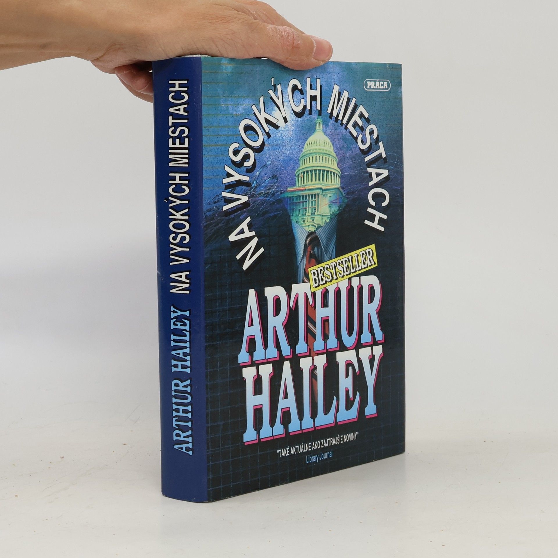 Arthur Hailey Na vysokých miestach