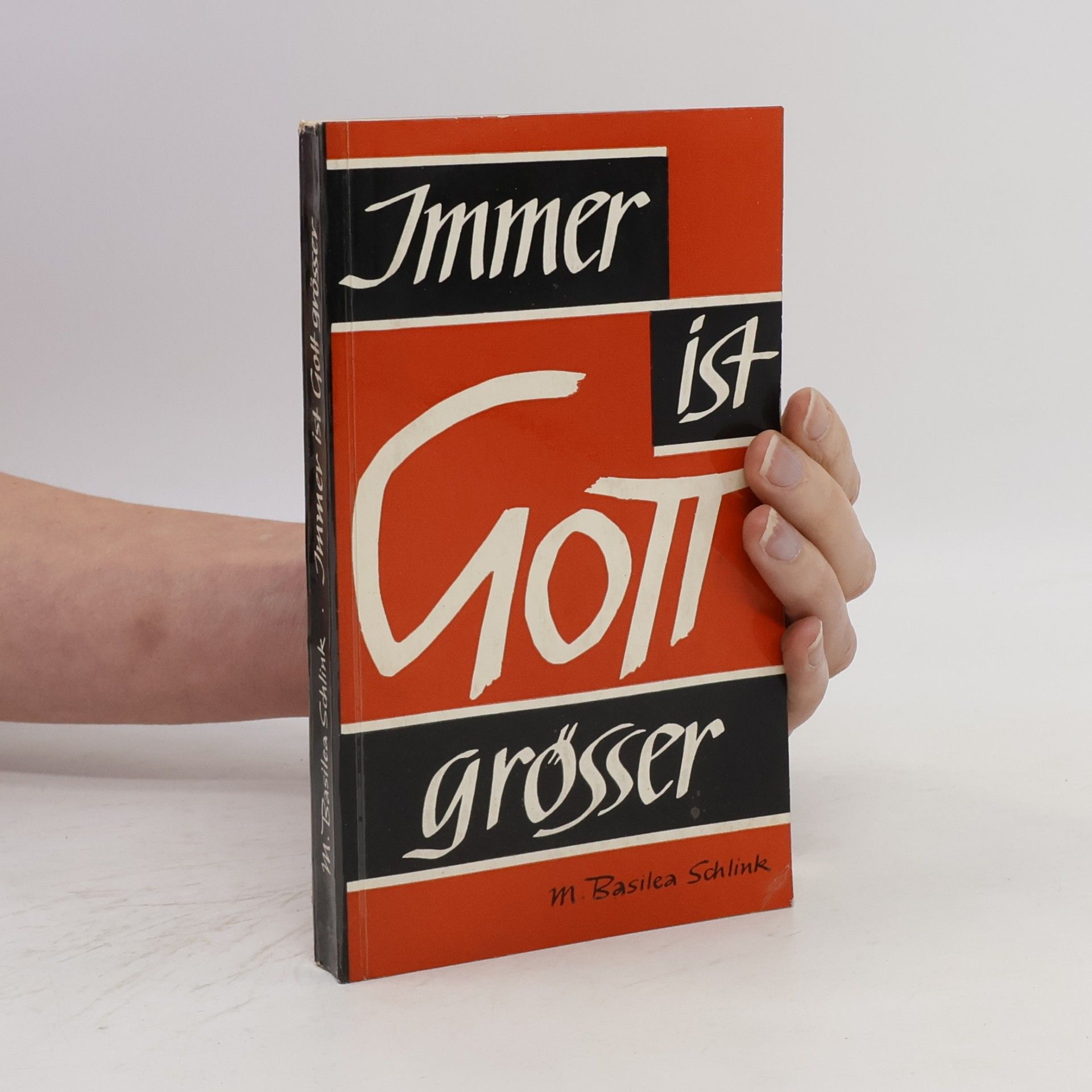 M Basilea Schlink Immer ist Gott grösser