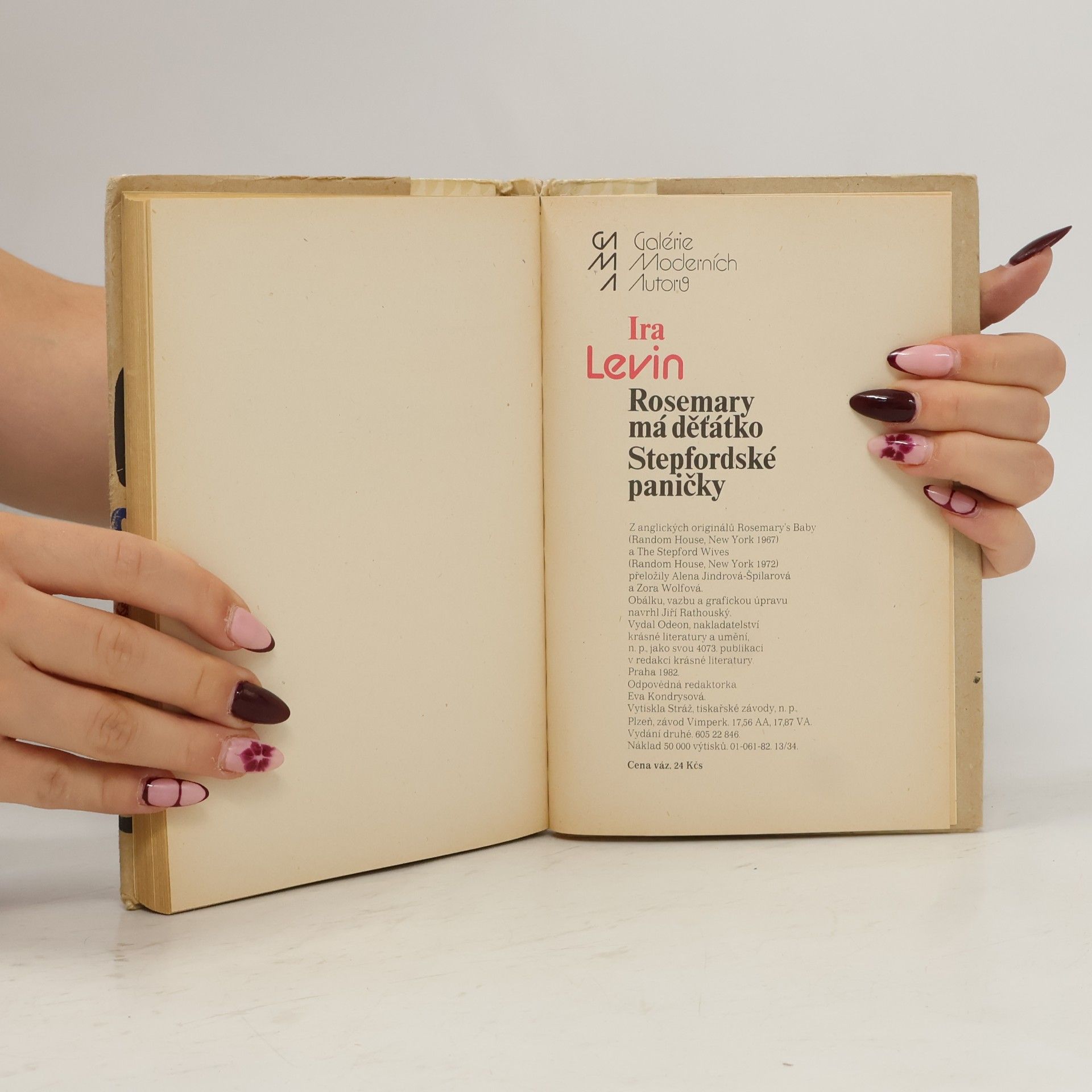 Ira Levin Rosemary má děťátko. Stepfordské paničky